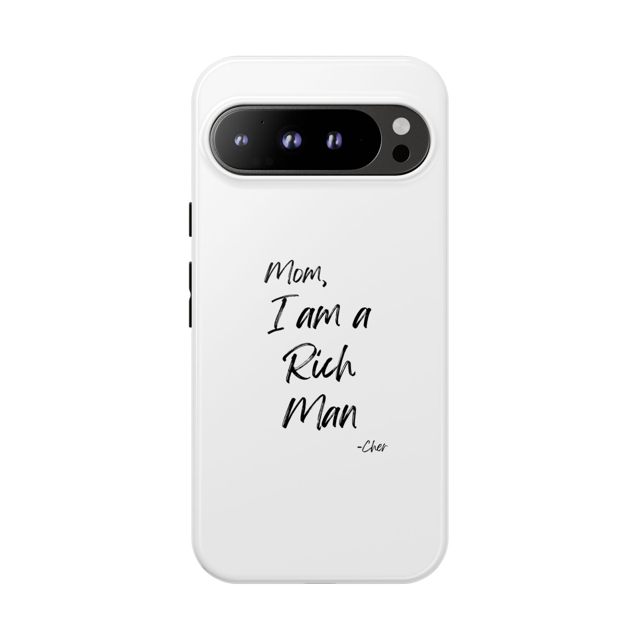 I Am a Rich Man Phone Case