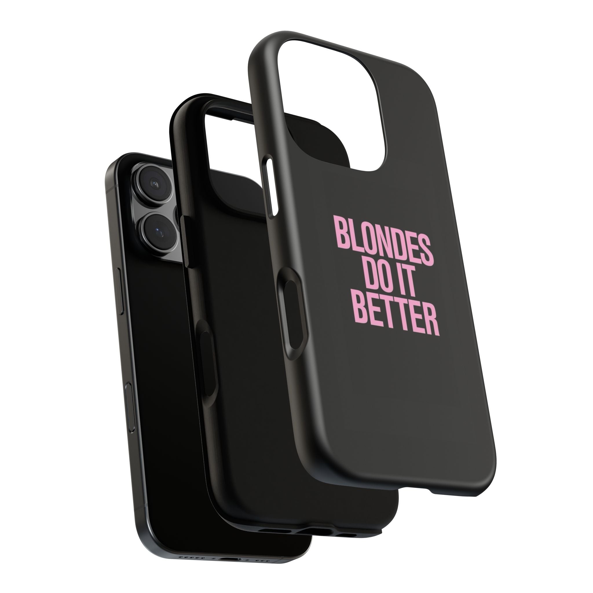 Blondes Do It Better Phone Case