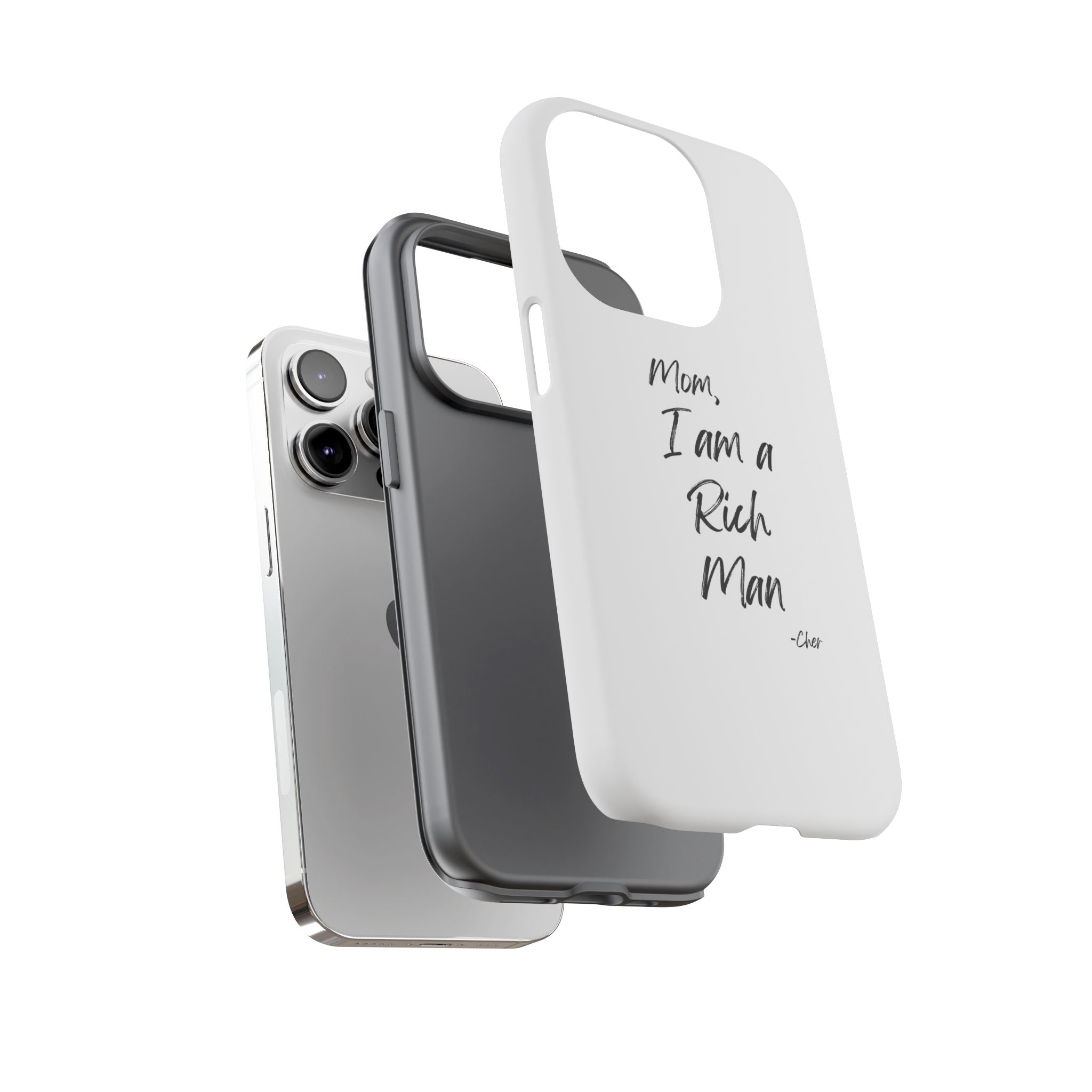 I Am a Rich Man Phone Case