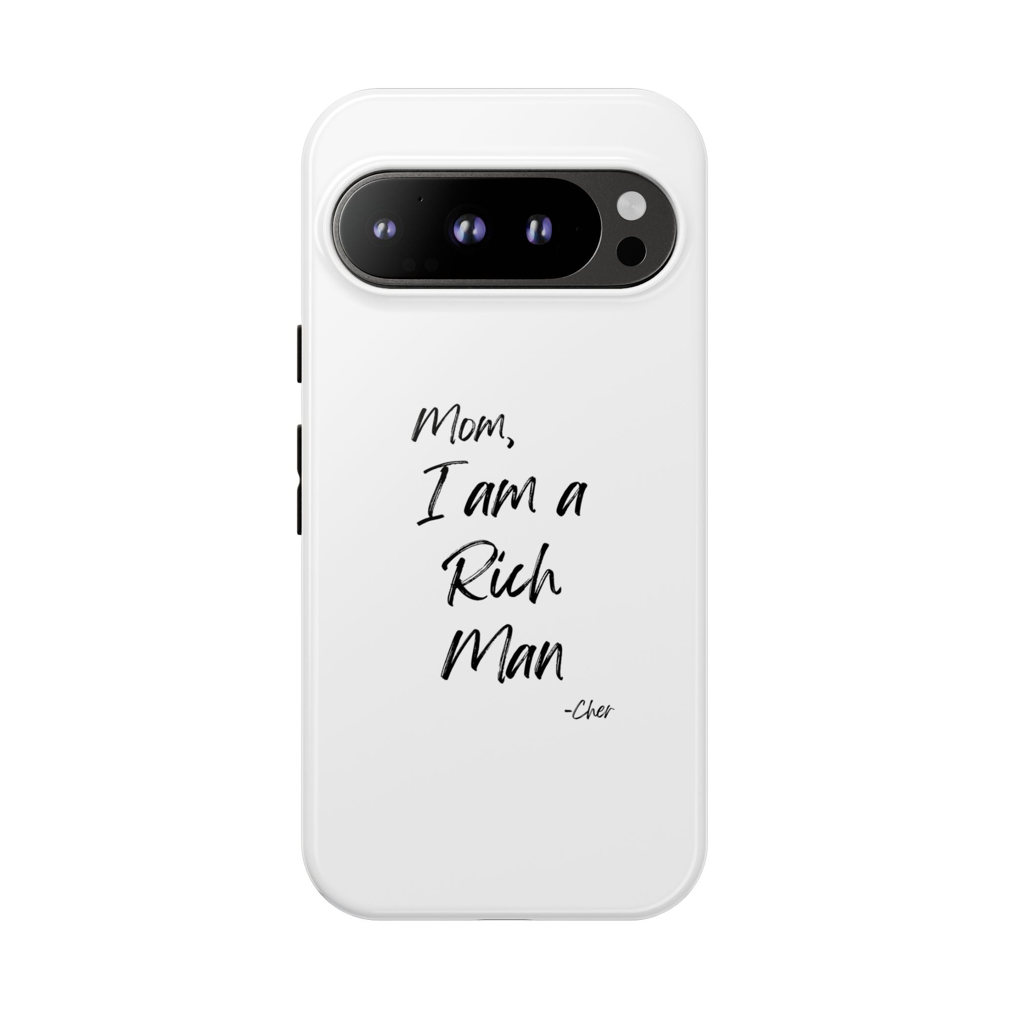 I Am a Rich Man Phone Case