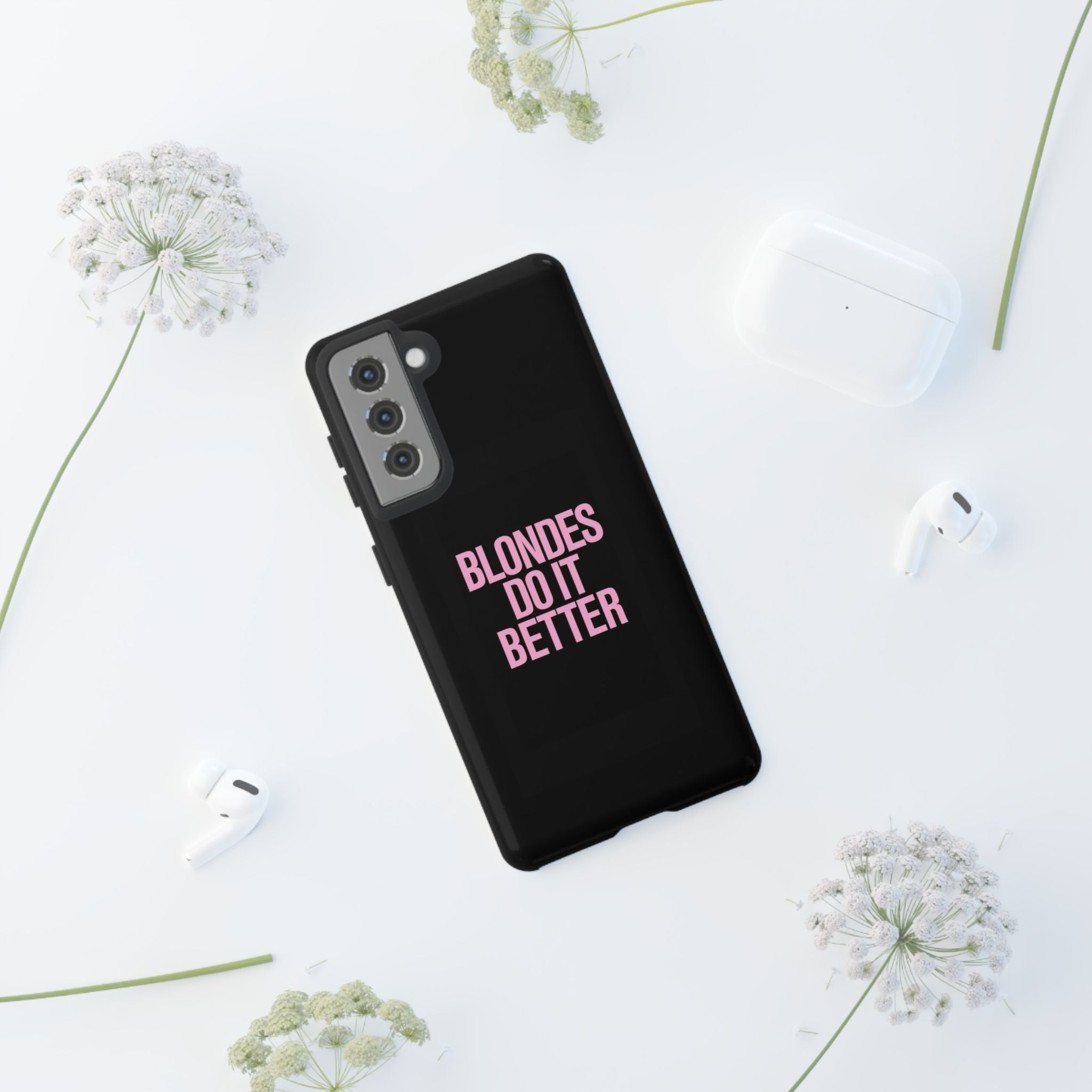 Blondes Do It Better Phone Case