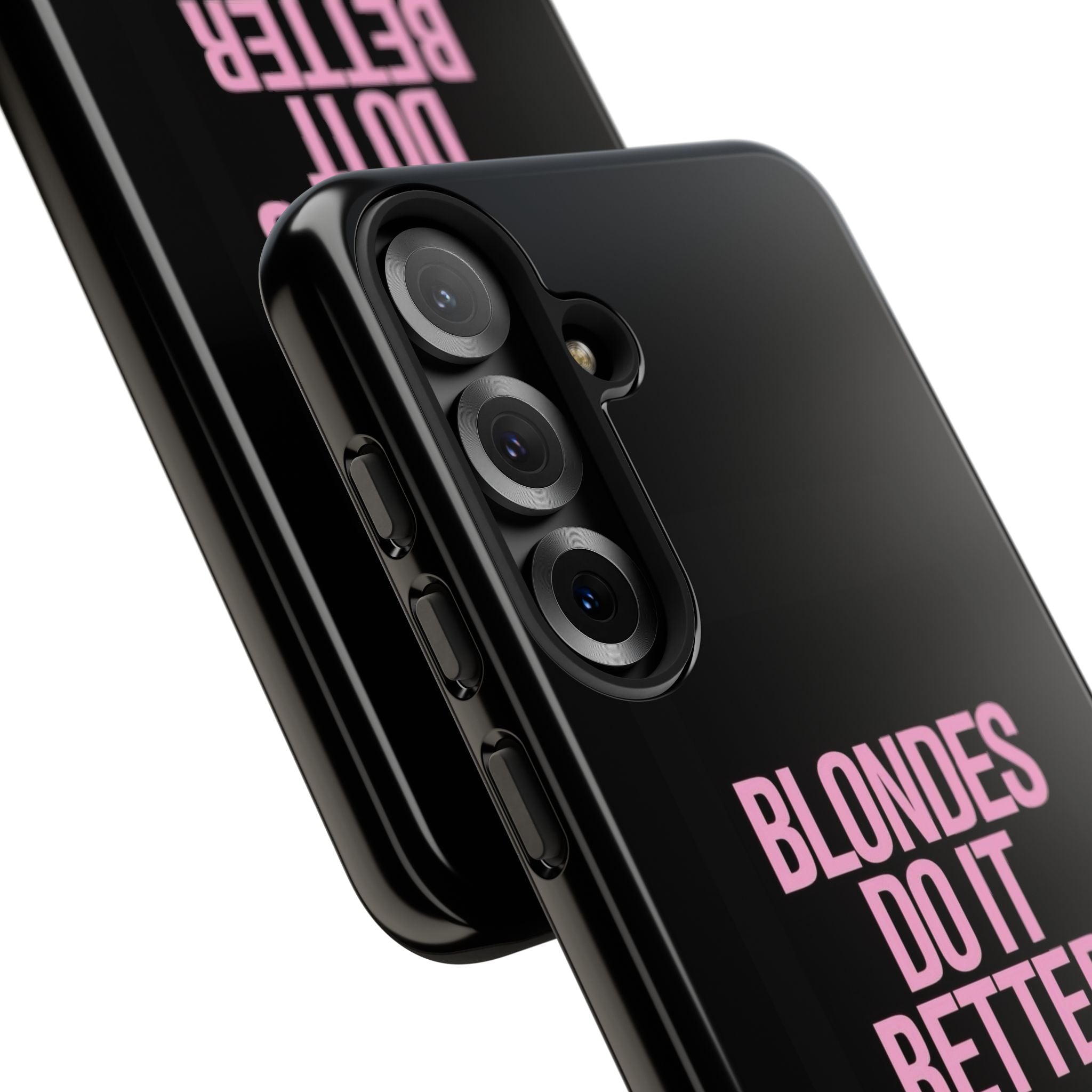 Blondes Do It Better Phone Case