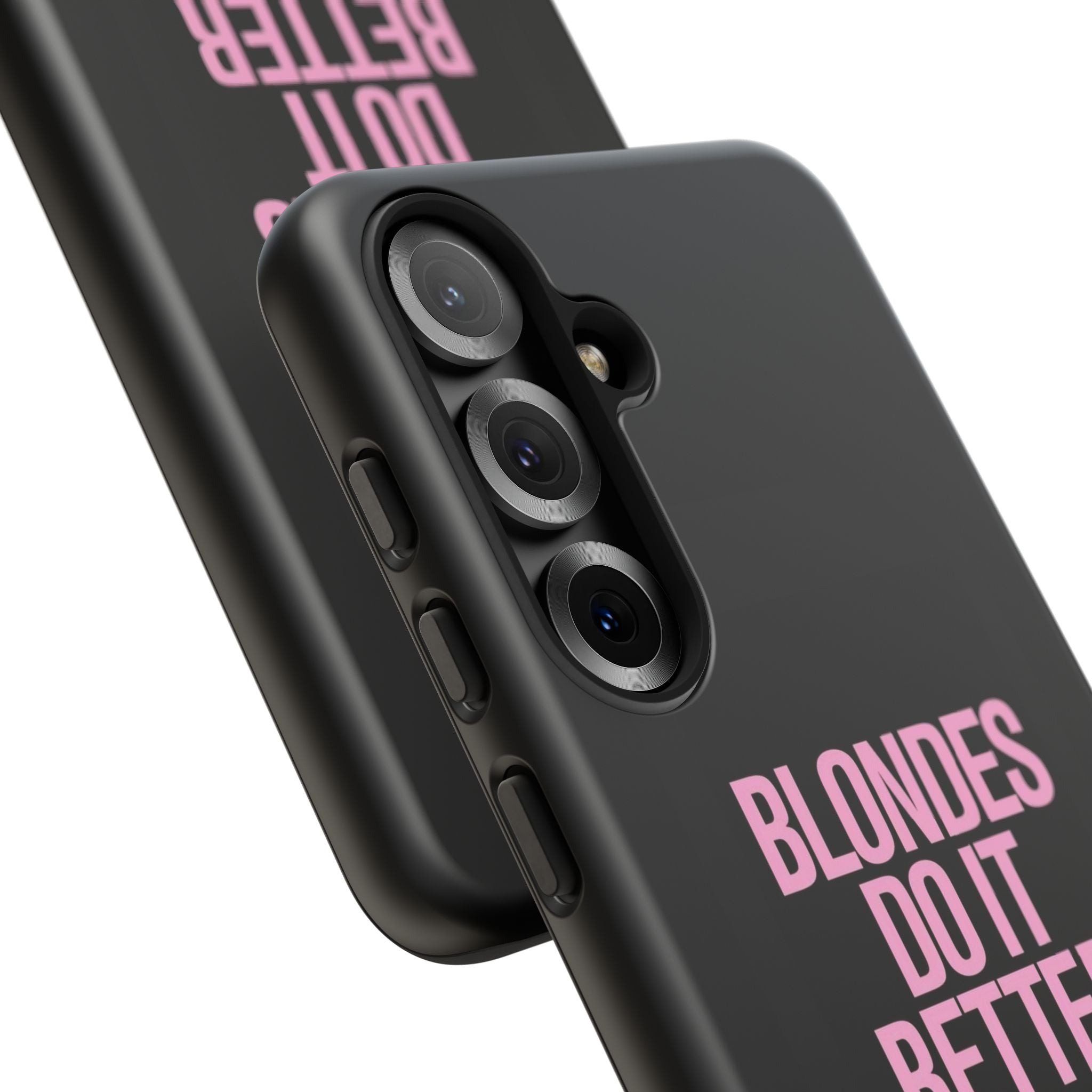 Blondes Do It Better Phone Case