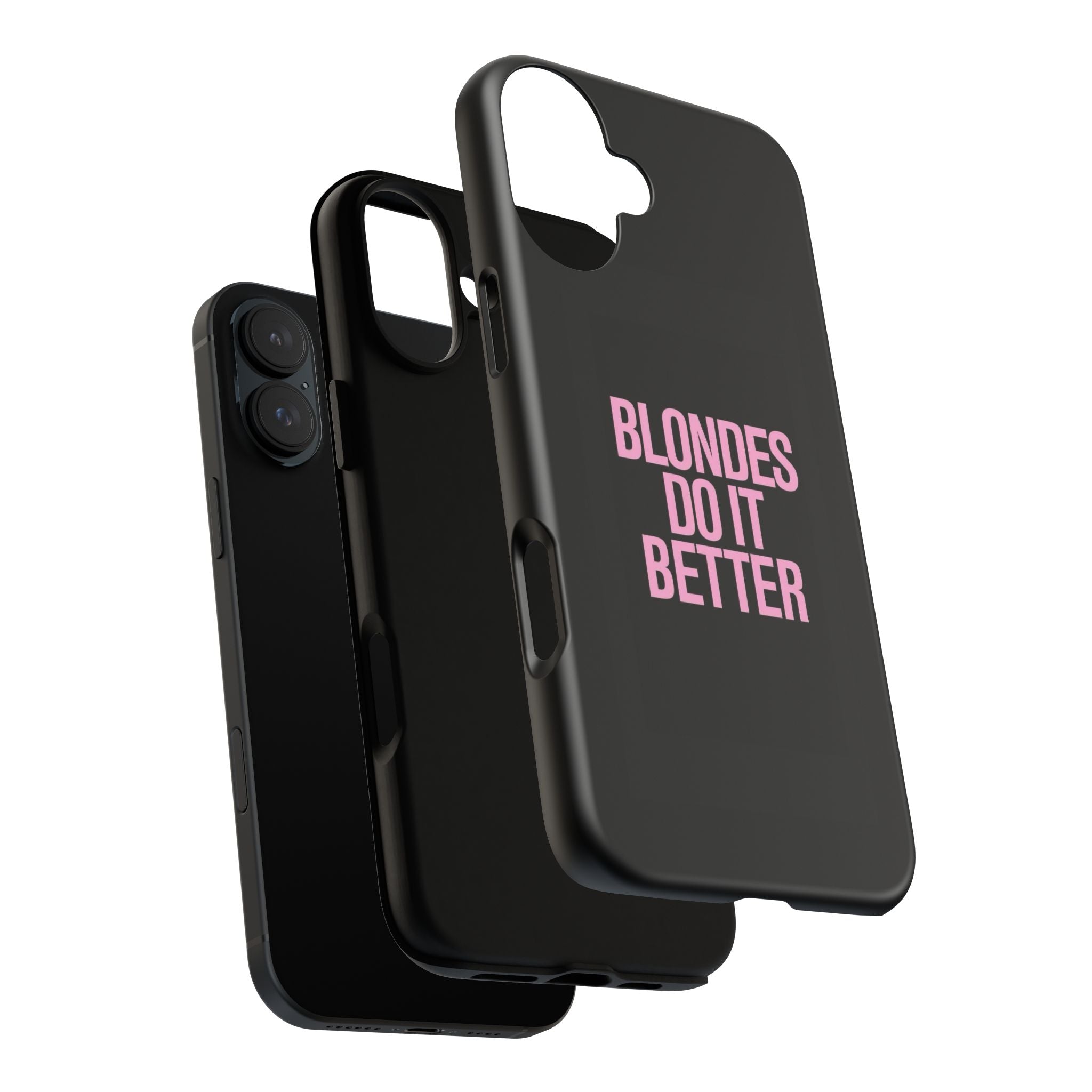 Blondes Do It Better Phone Case