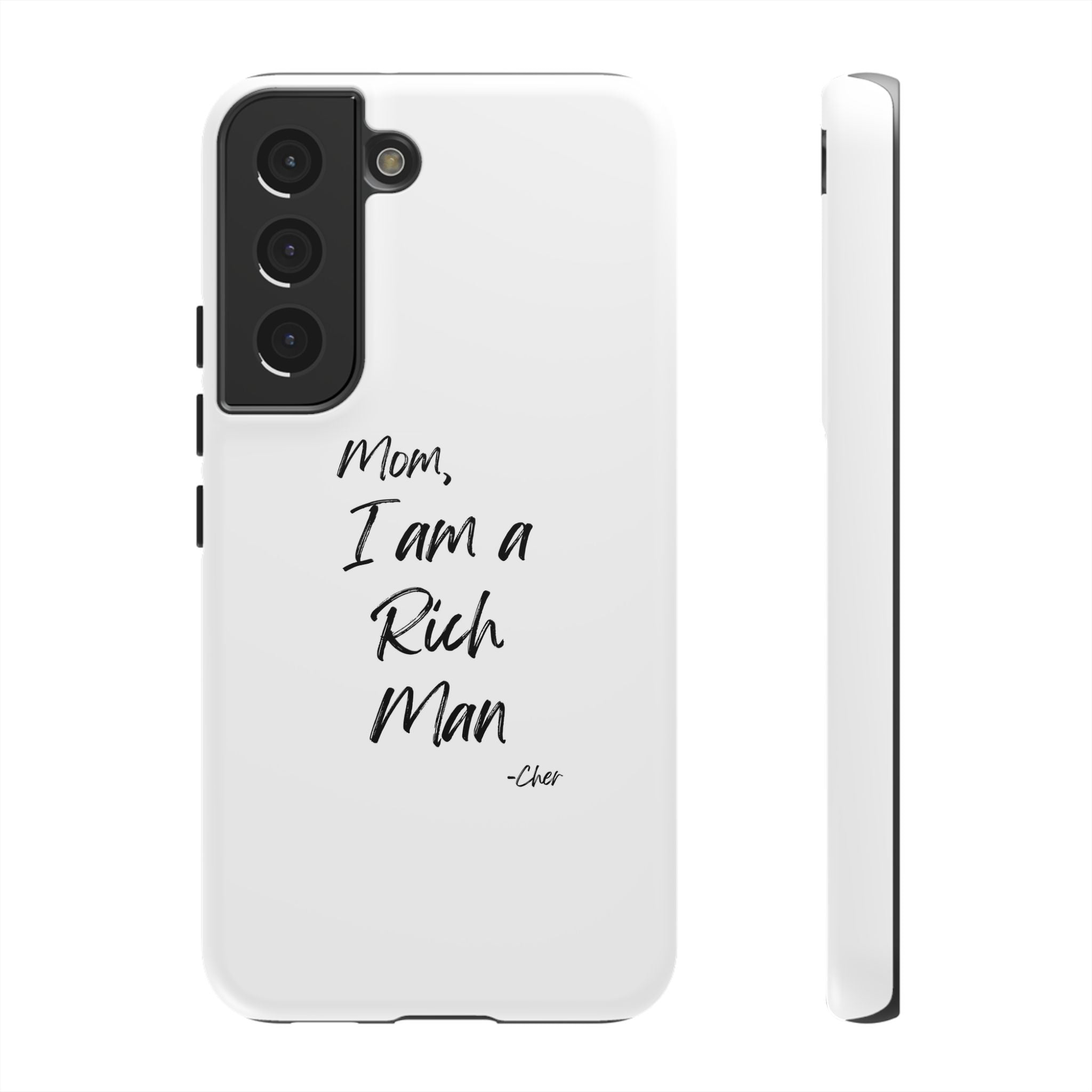 I Am a Rich Man Phone Case