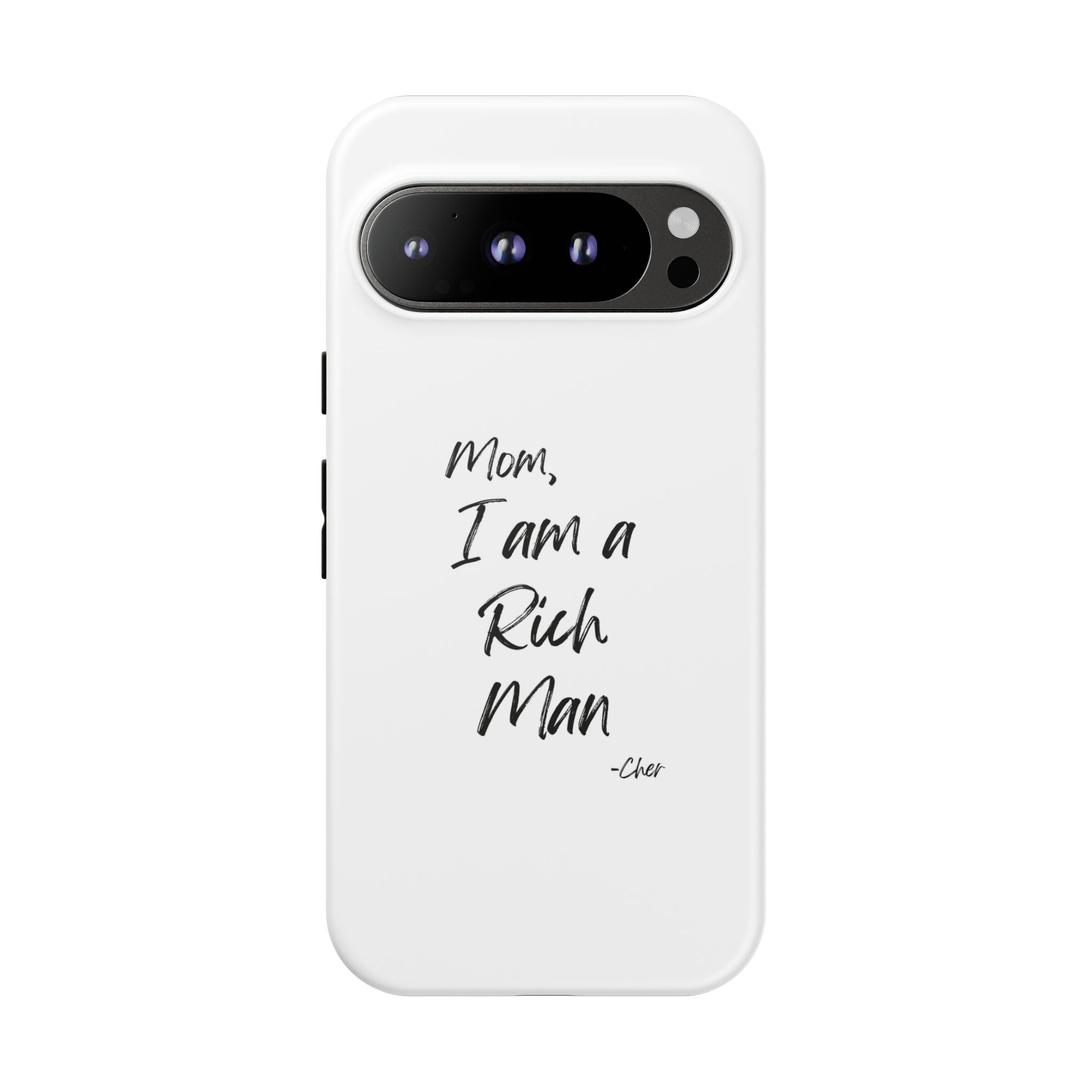 I Am a Rich Man Phone Case
