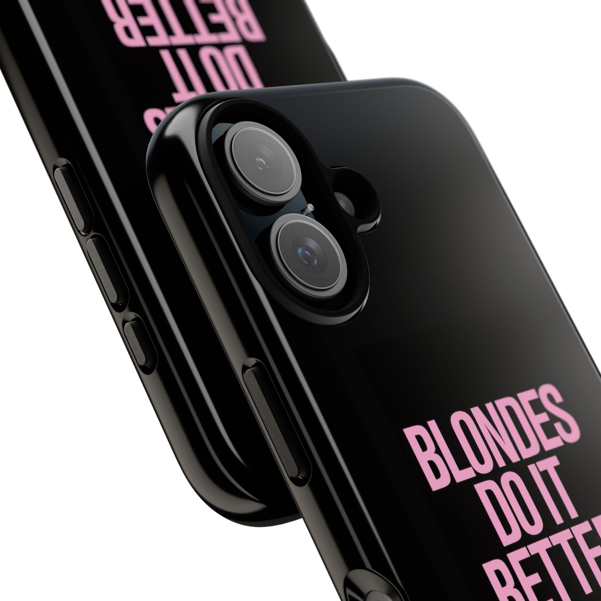 Blondes Do It Better Phone Case