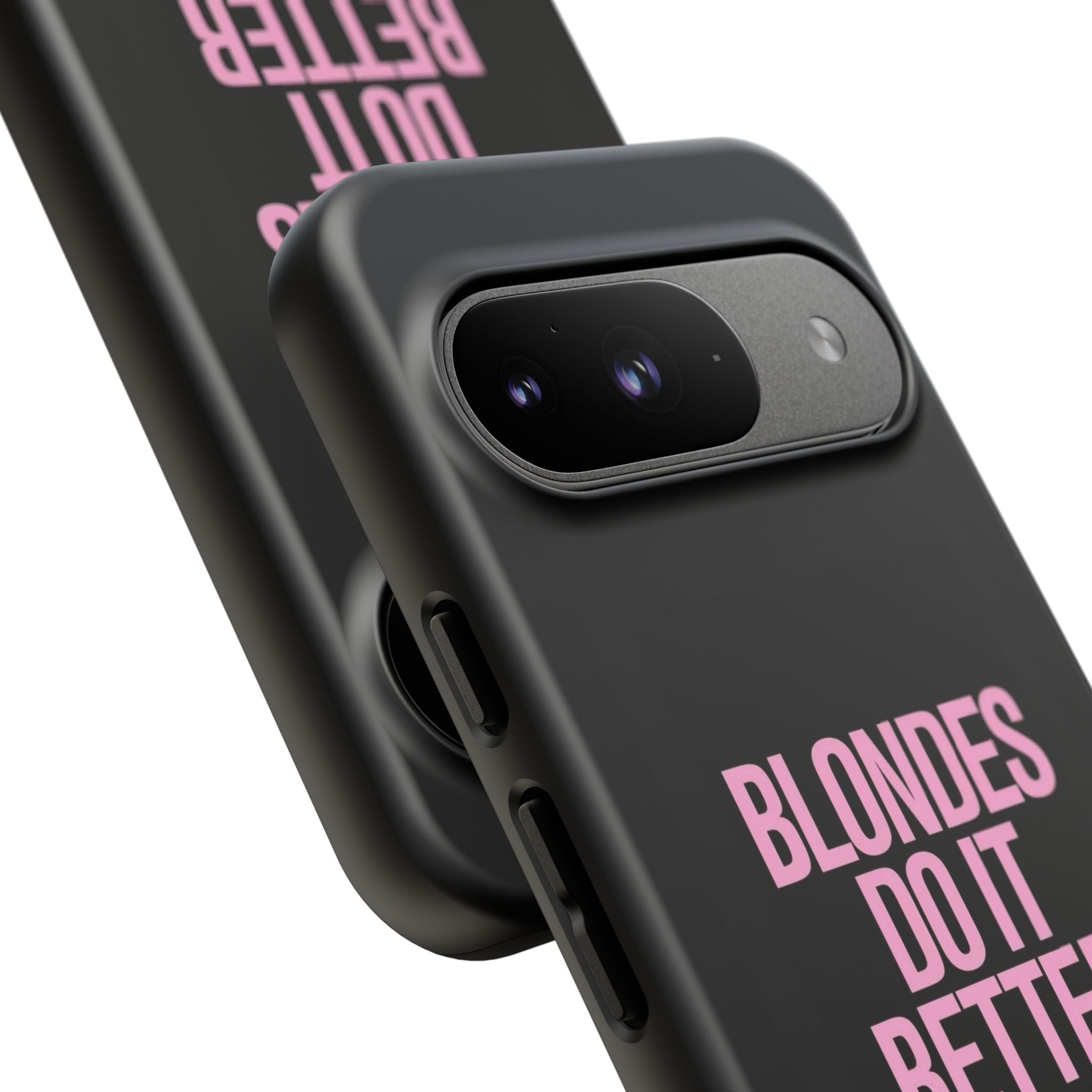 Blondes Do It Better Phone Case