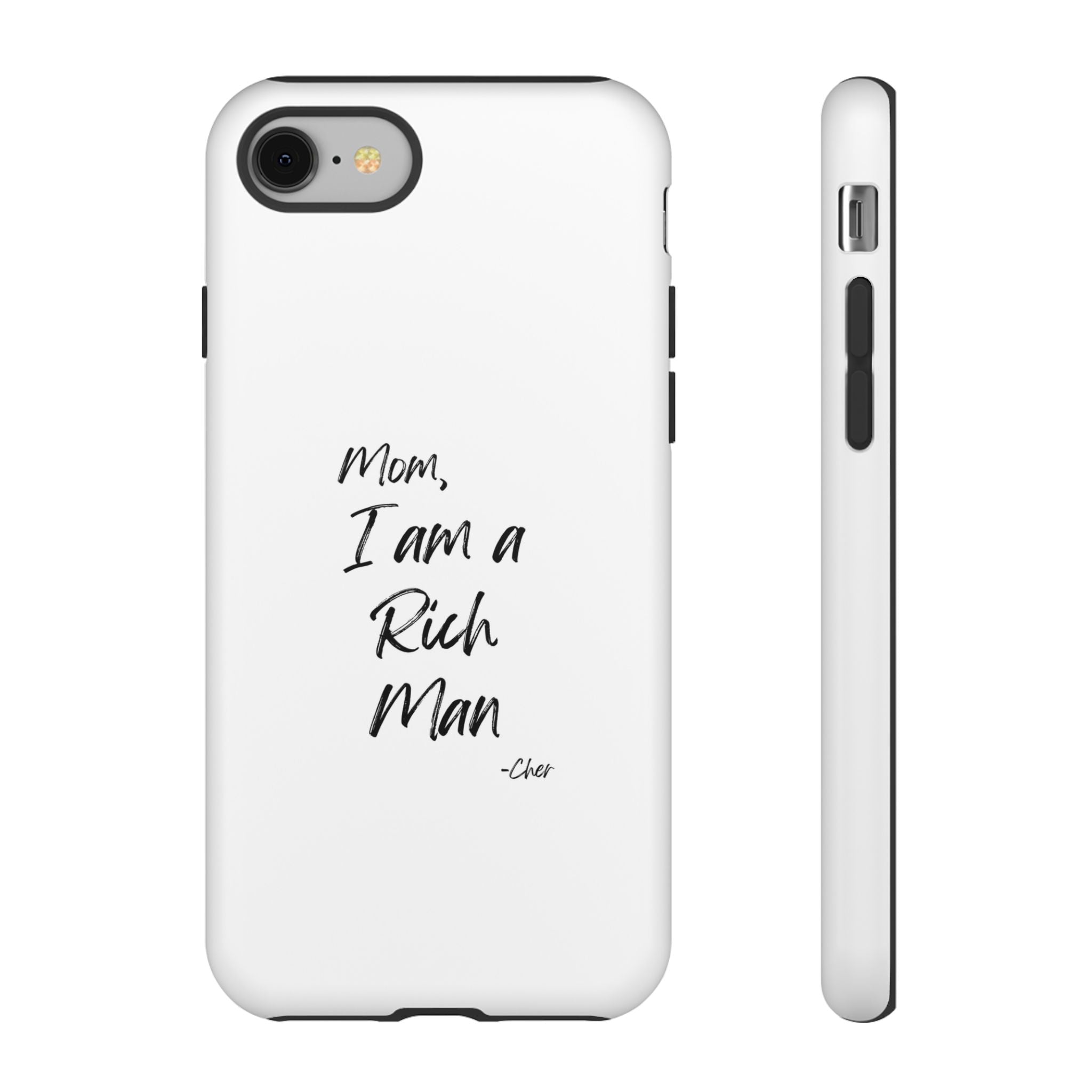 I Am a Rich Man Phone Case