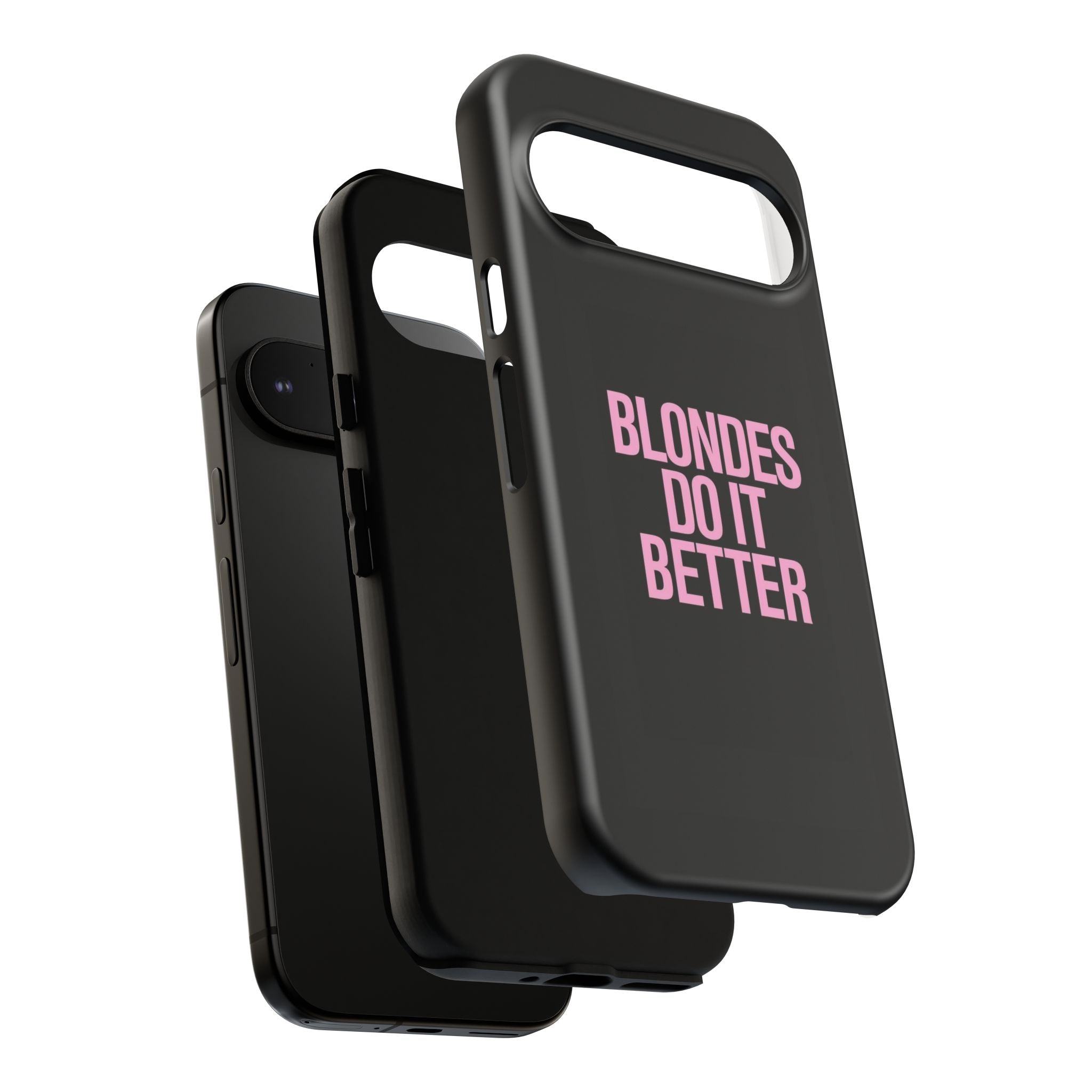Blondes Do It Better Phone Case