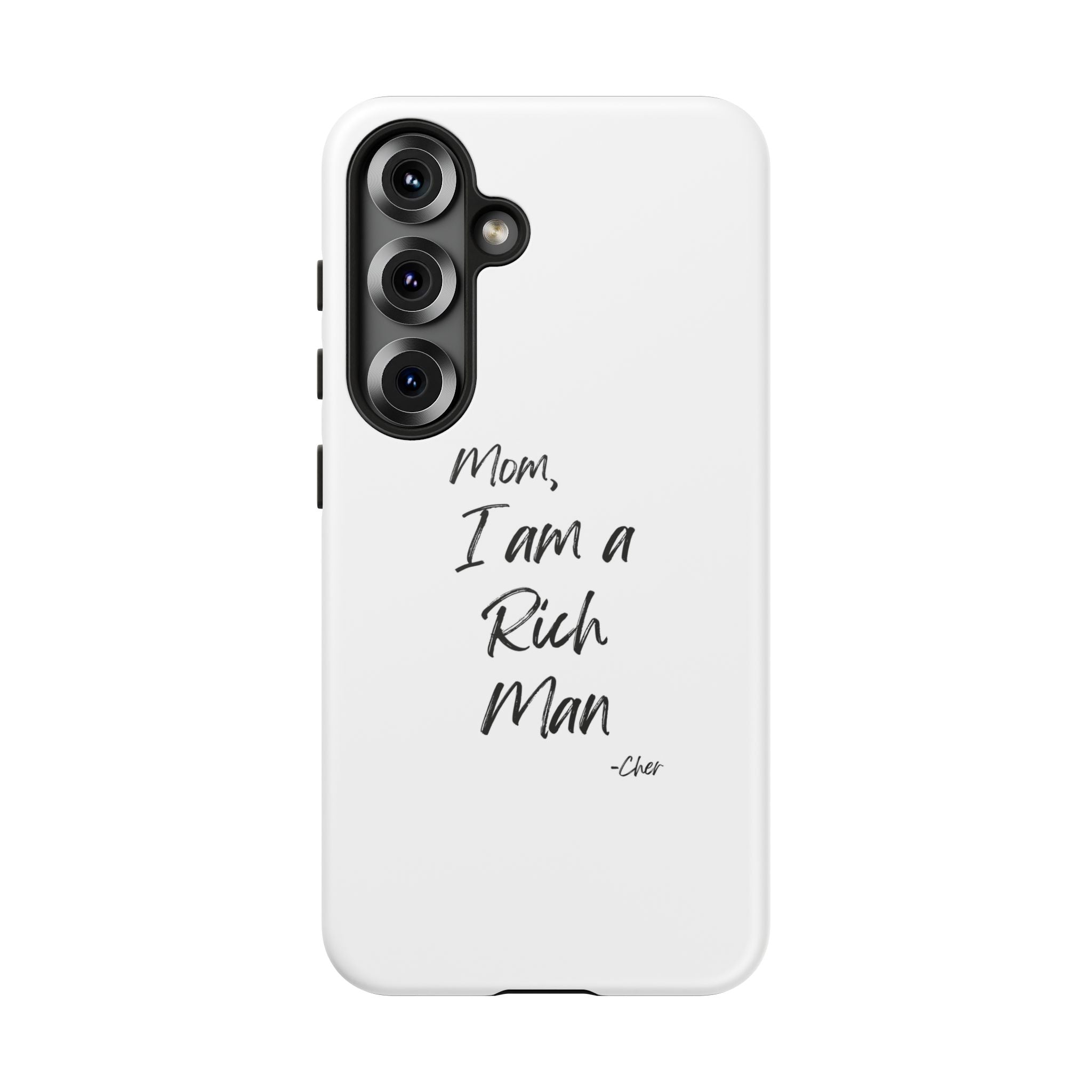 I Am a Rich Man Phone Case