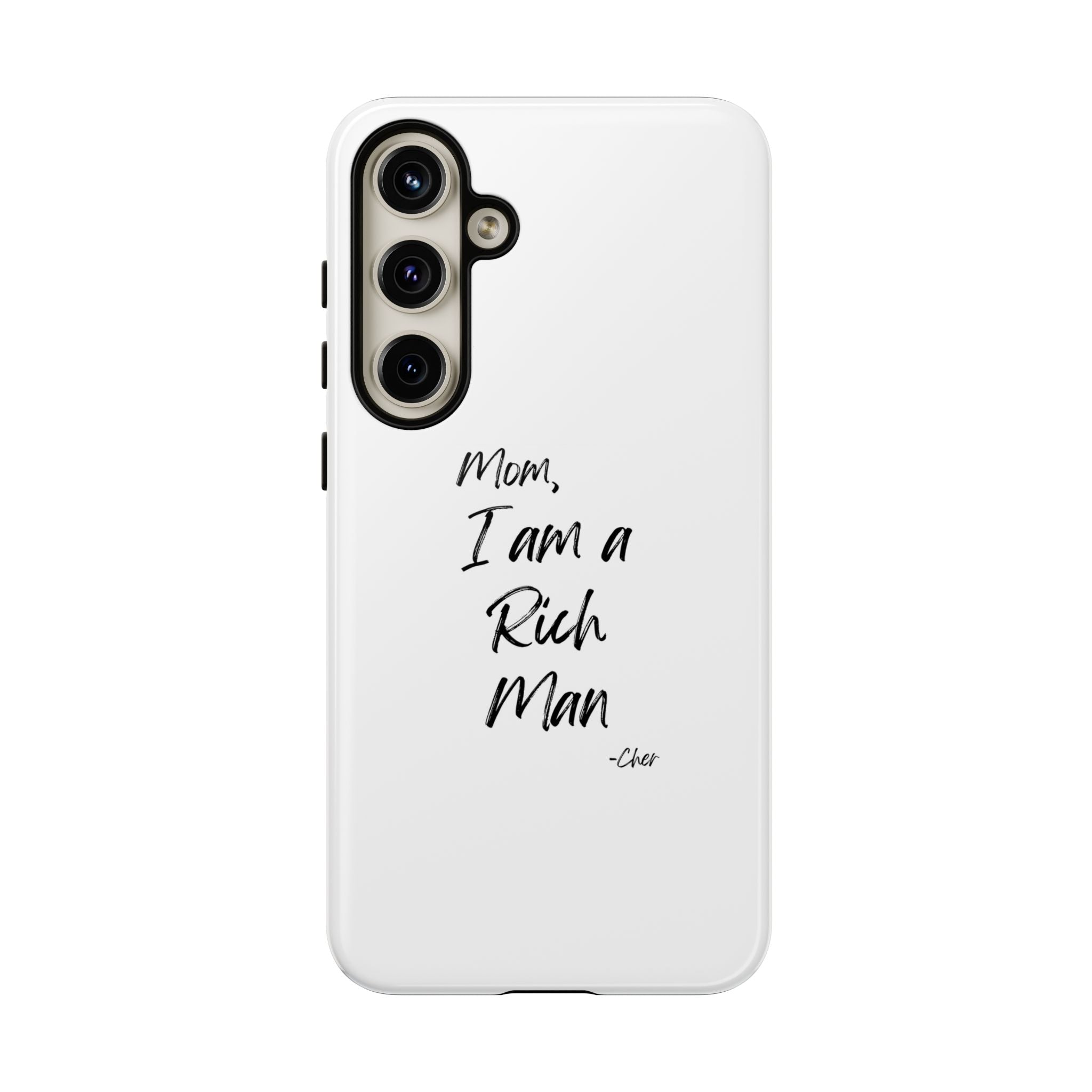 I Am a Rich Man Phone Case