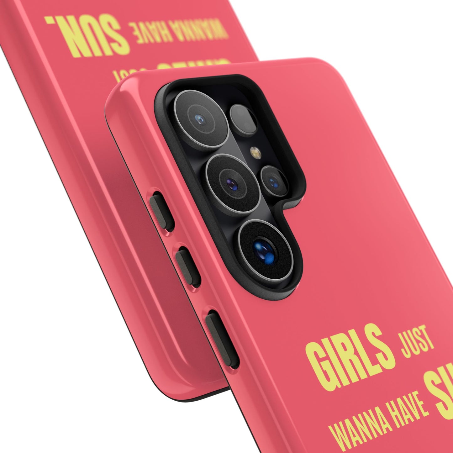 Girls Just Wanna Have Sun Tough Case