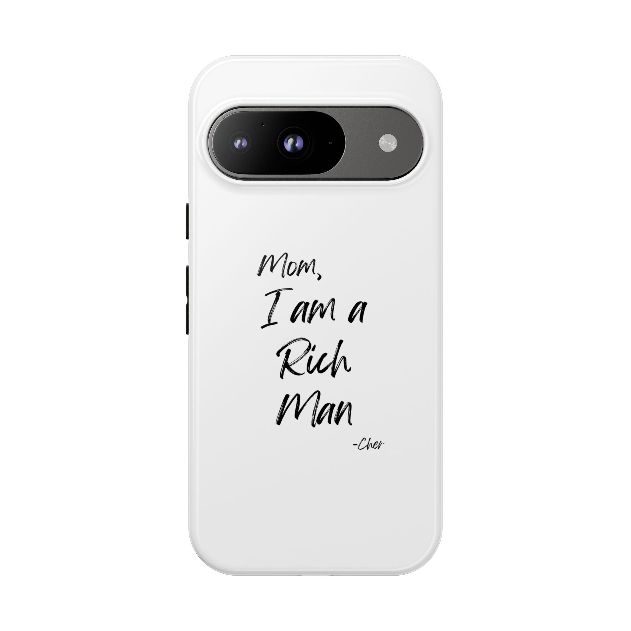 I Am a Rich Man Phone Case