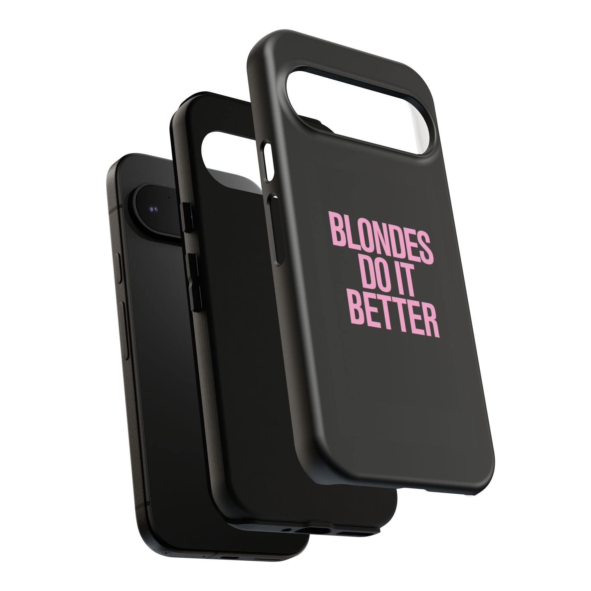 Blondes Do It Better Phone Case