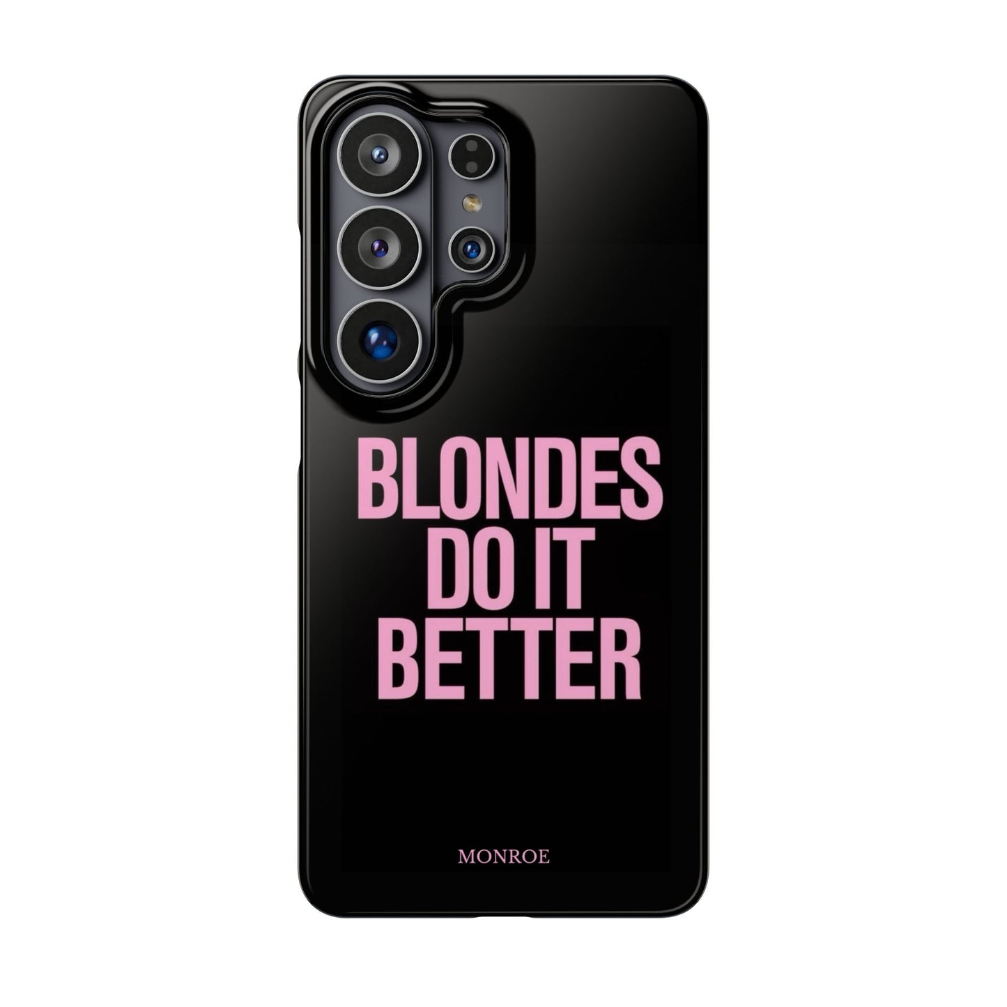 "Blondes Do It Better" Case