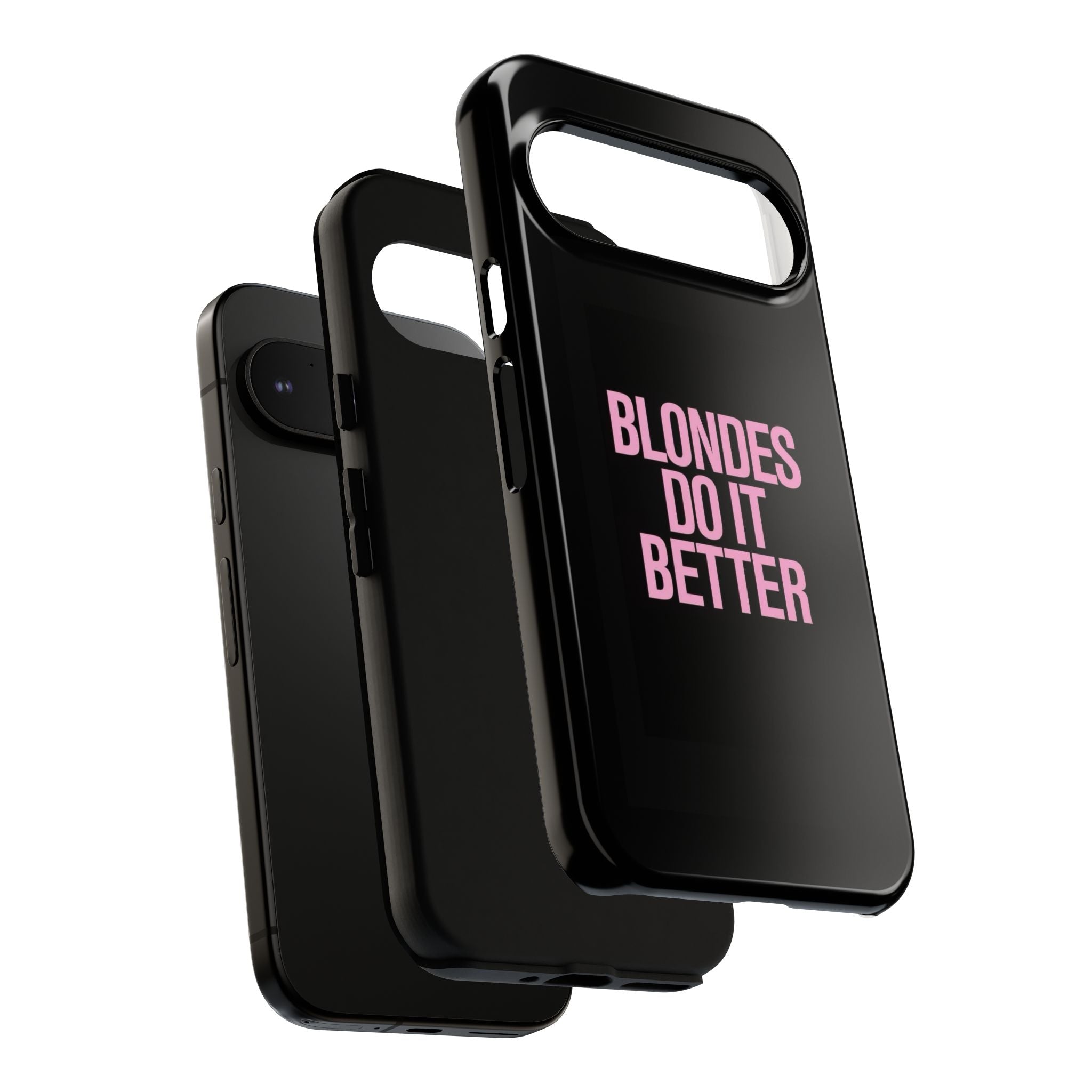 Blondes Do It Better Phone Case
