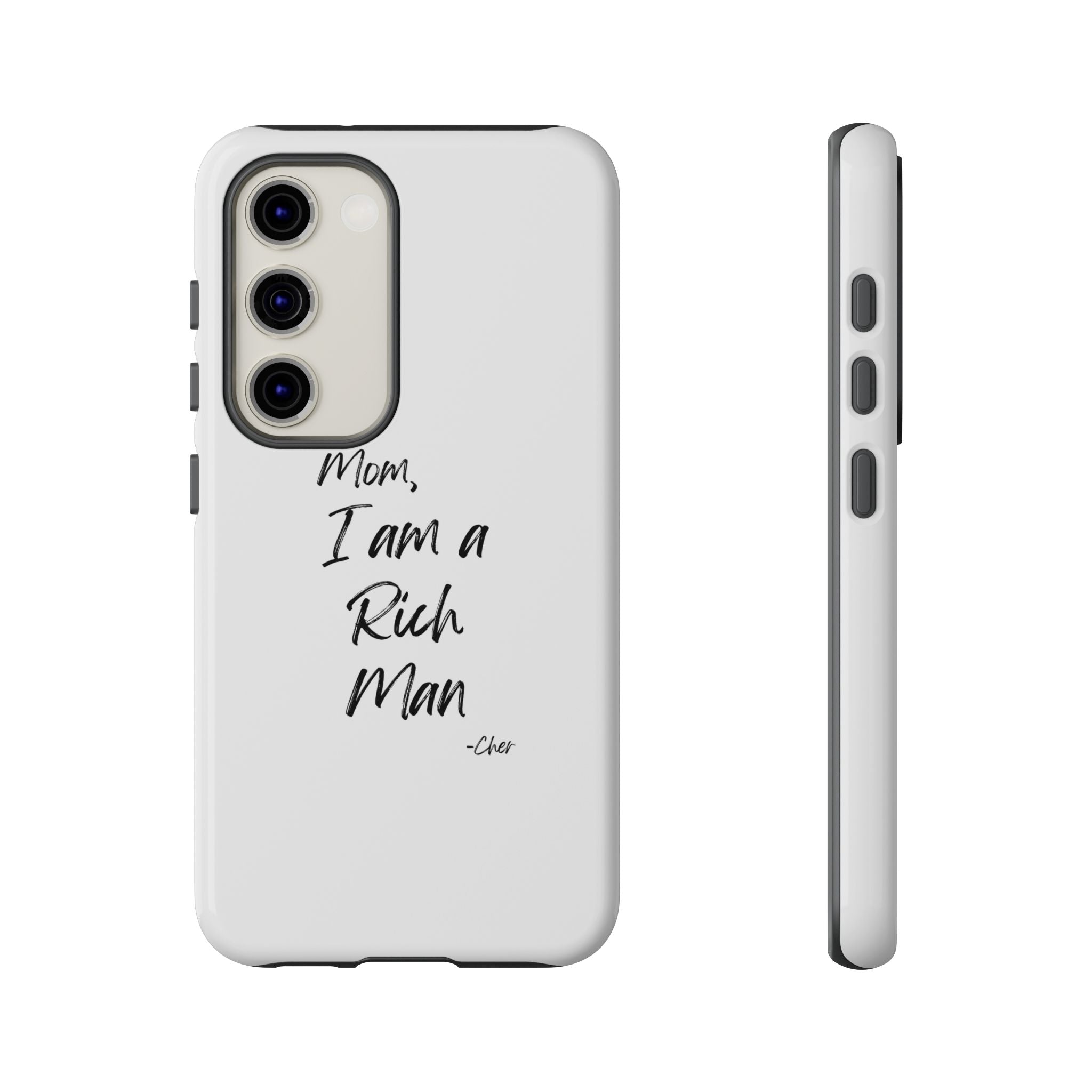 I Am a Rich Man Phone Case