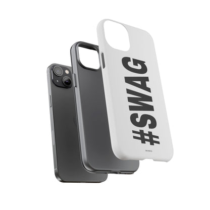 Original #SWAG Tough Case