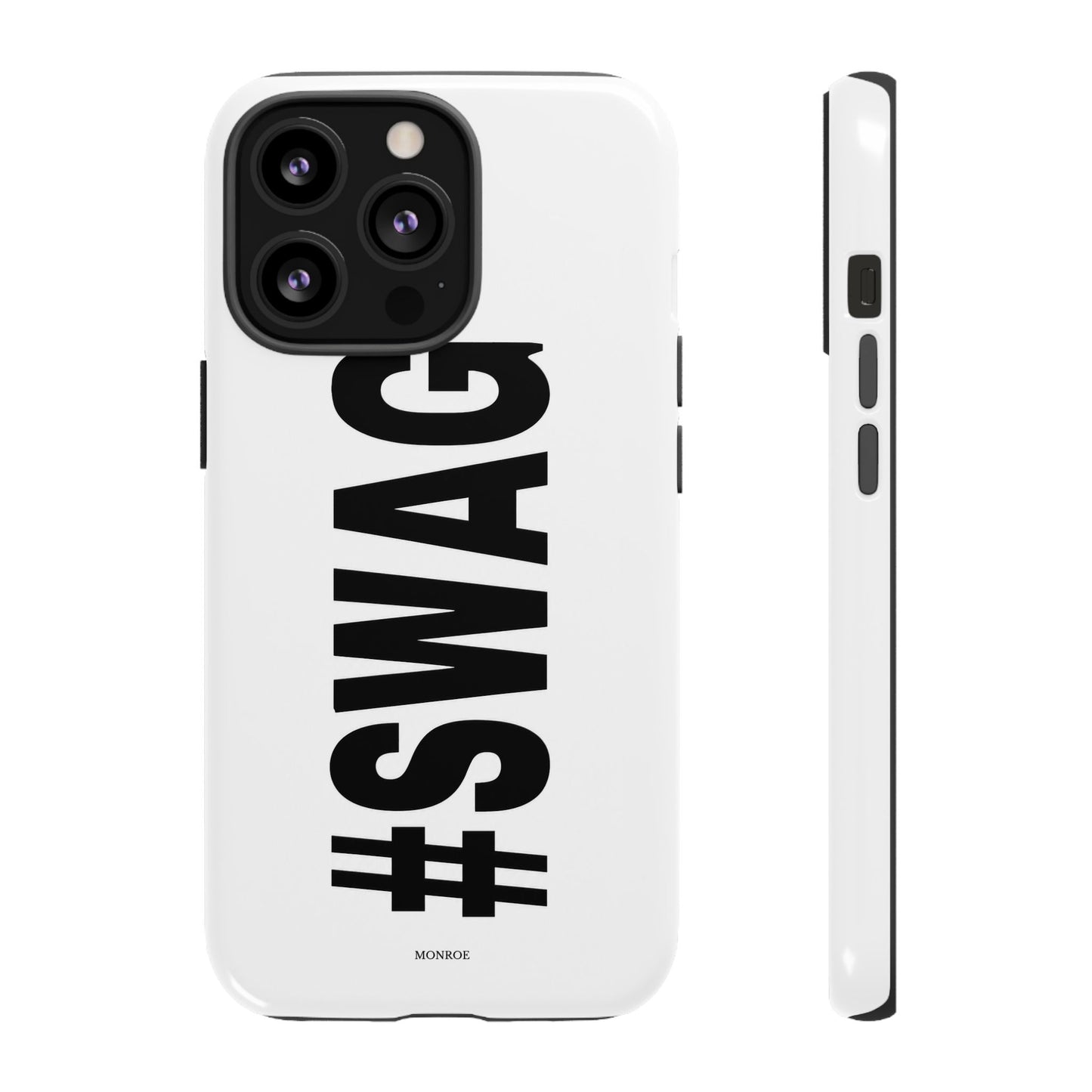 Original #SWAG Tough Case
