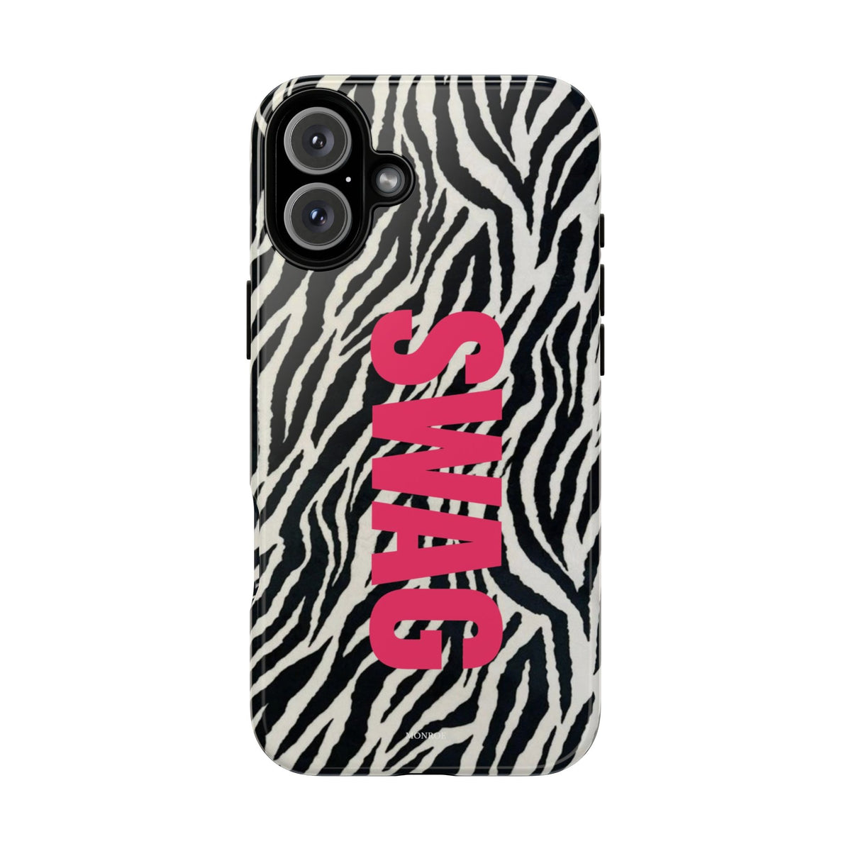 Zebra Print  "SWAG" Tough Case