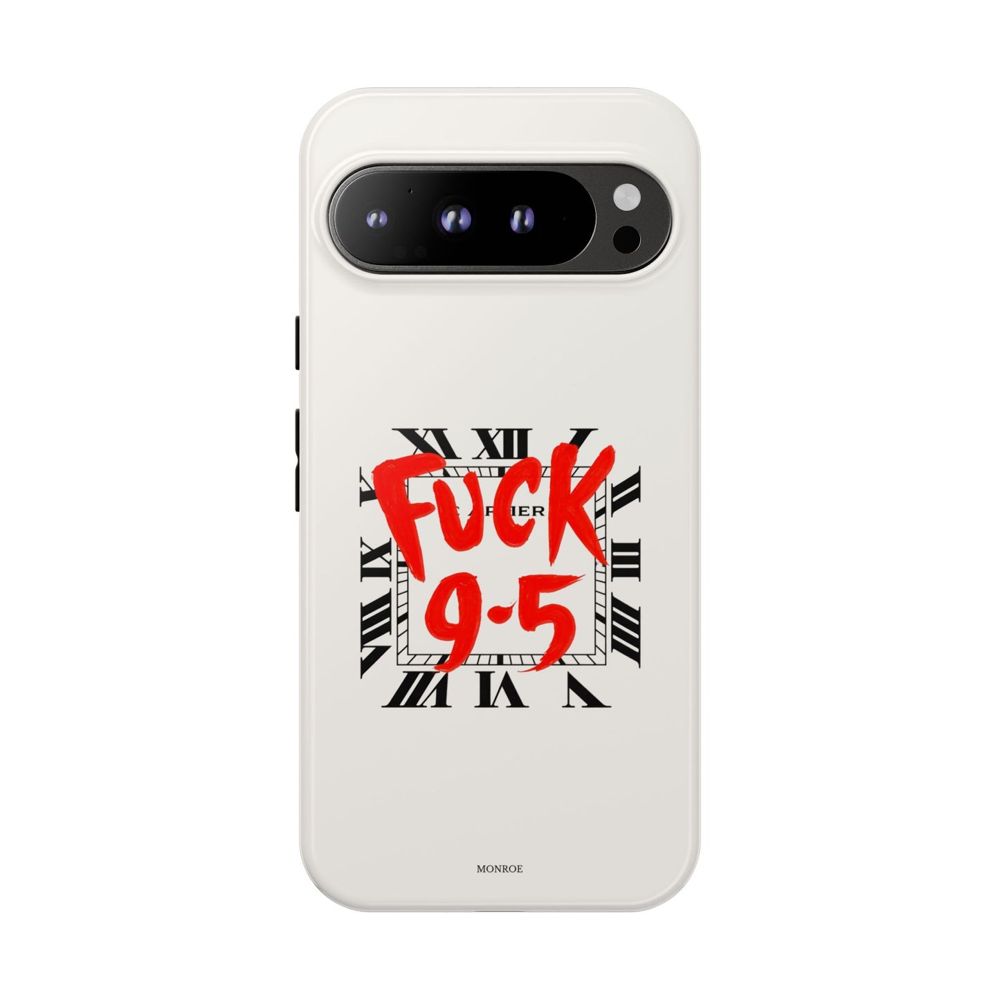 No 9-5 Tough Case