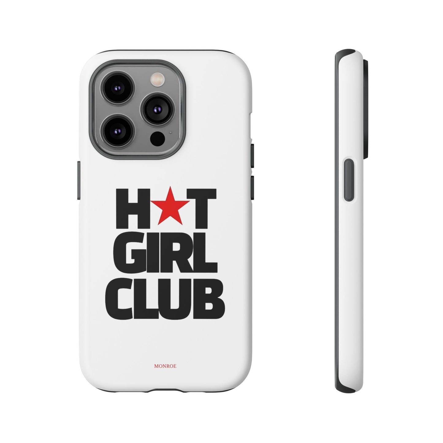 Hot Girl Club Tough Case
