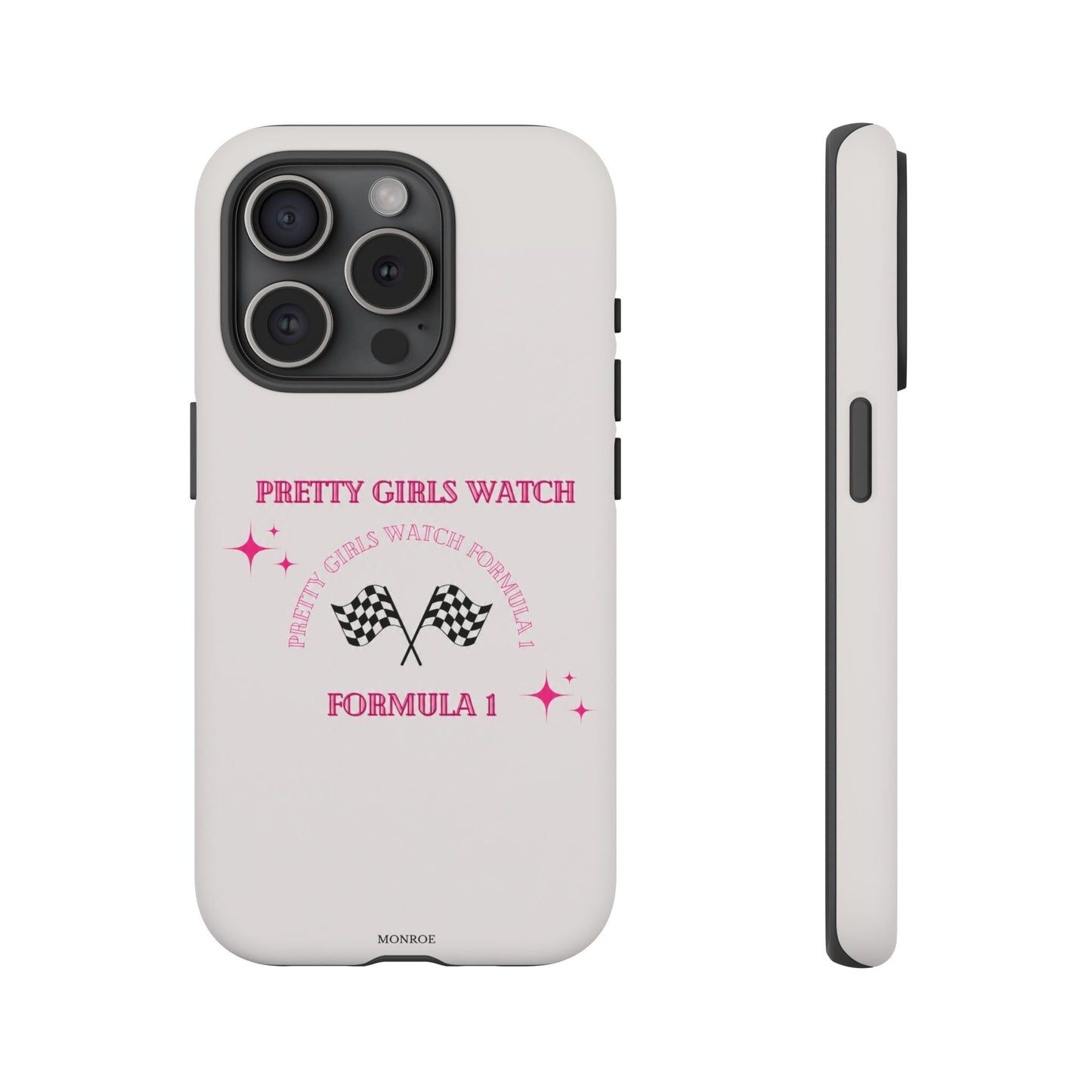 “Pretty Girls Watch Formula 1” Tough Case
