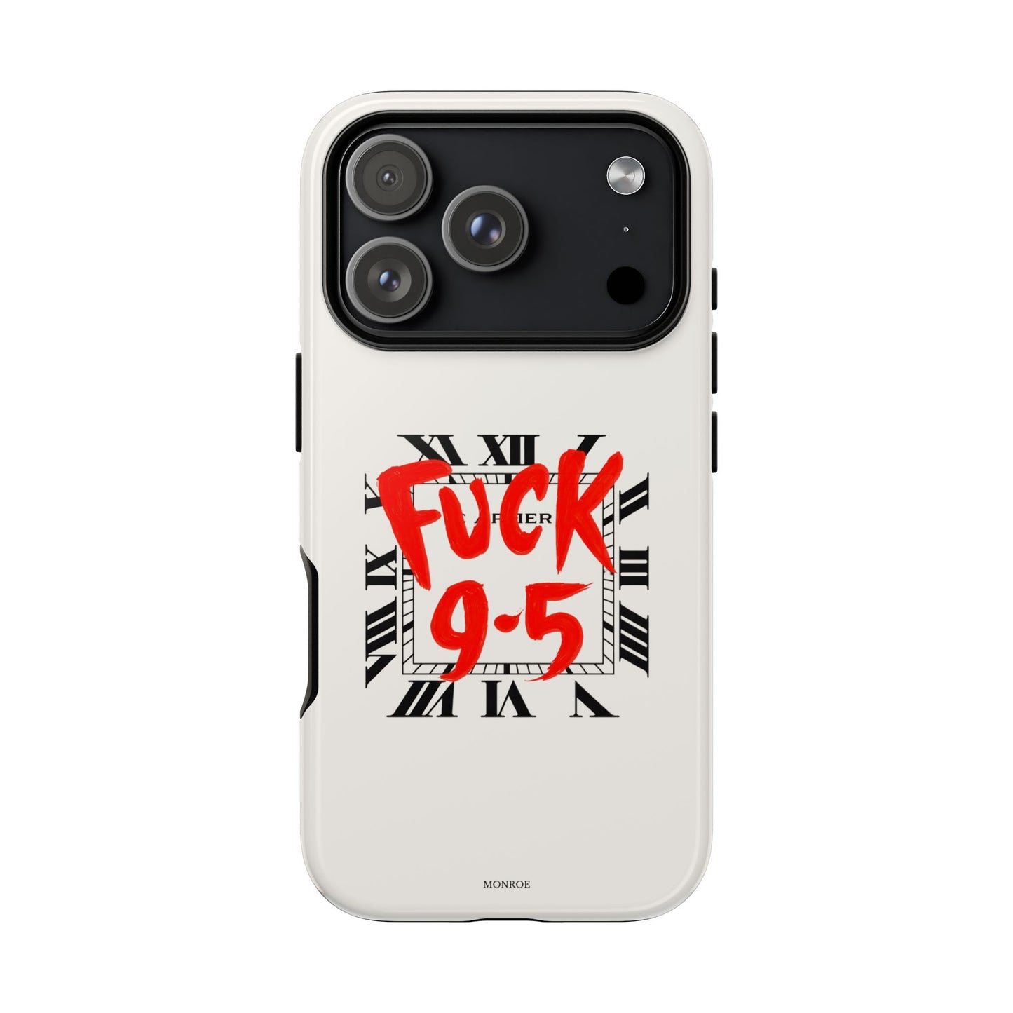 No 9-5 Tough Case