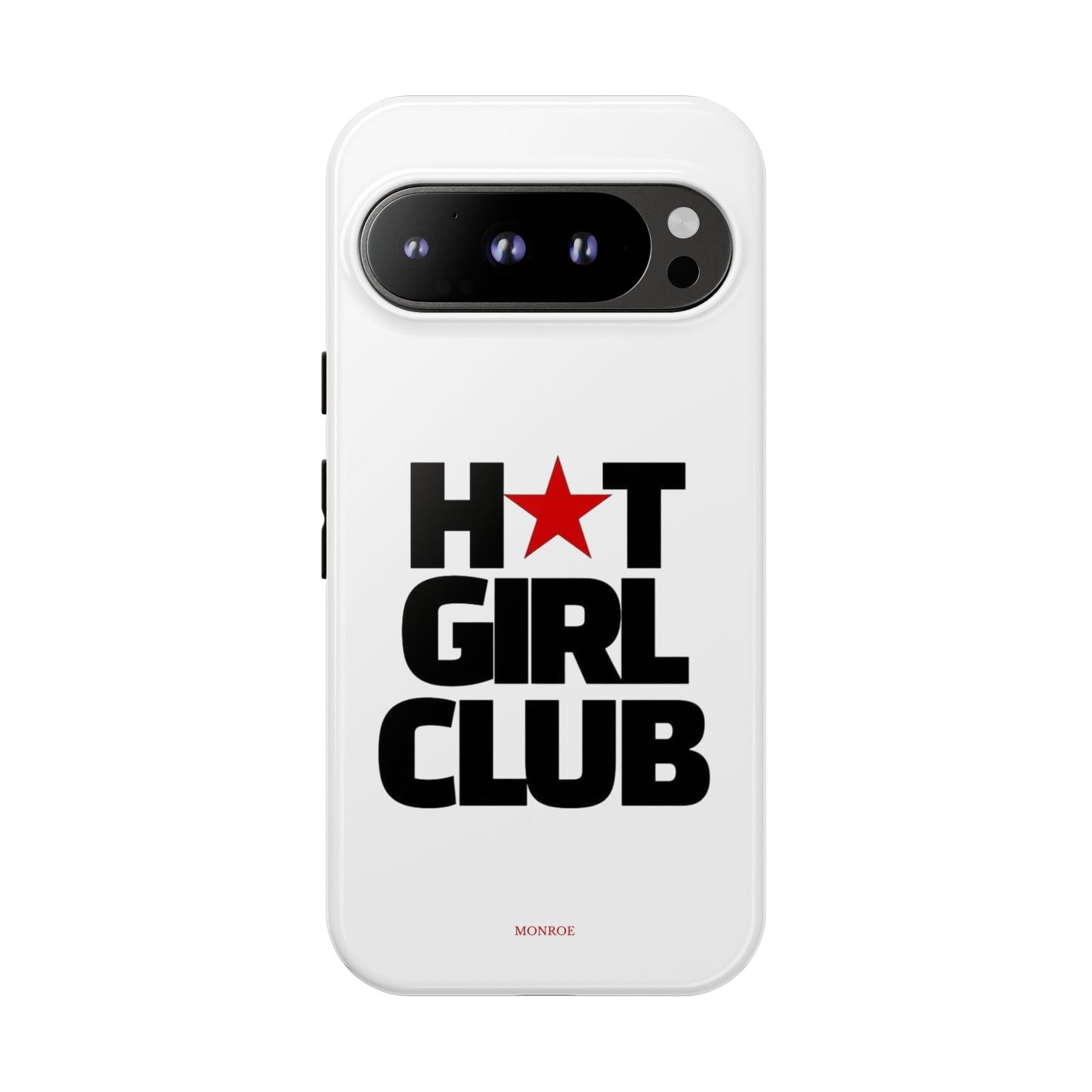 Hot Girl Club Tough Case