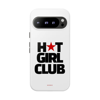 Hot Girl Club Tough Case