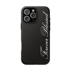 "Forever Blessed" Black Phone Cover