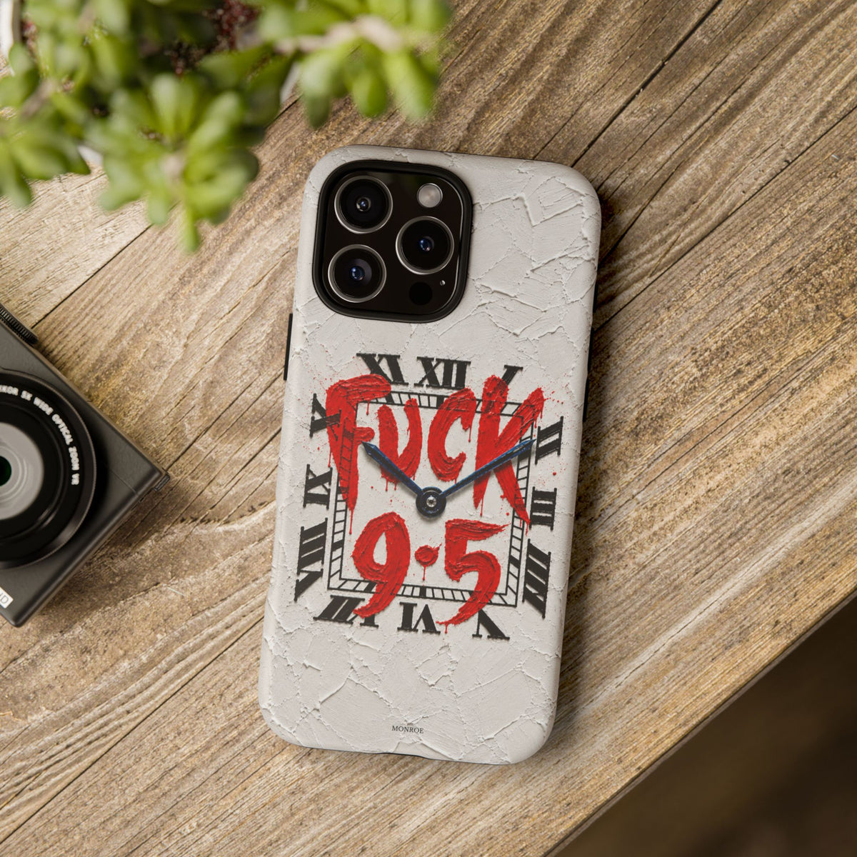 "F*** 9–5" Tough Case