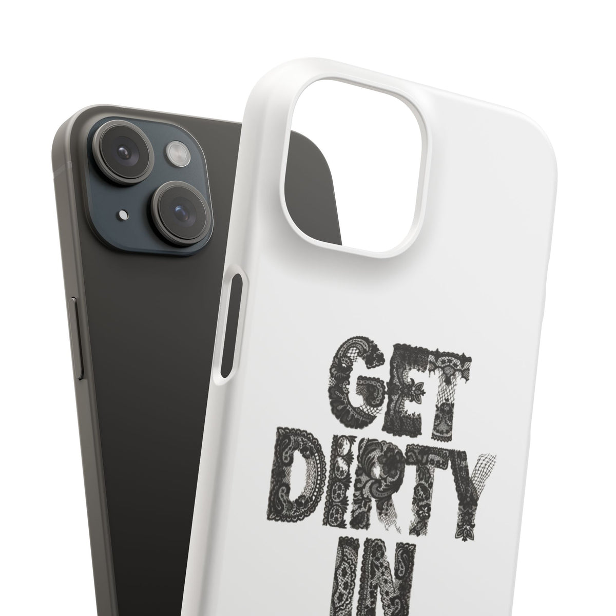 Get Dirty in Paris White Snap Case