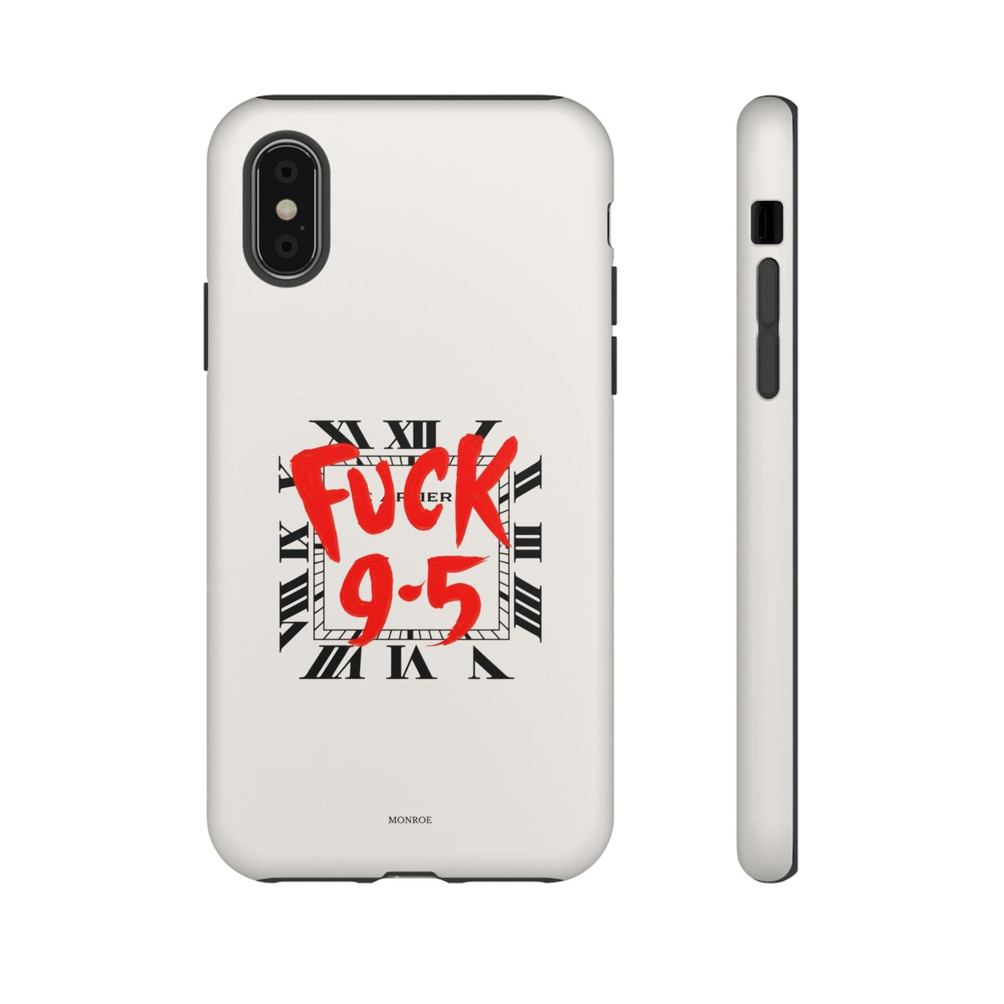 No 9-5 Tough Case