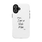 I Am a Rich Man Phone Case