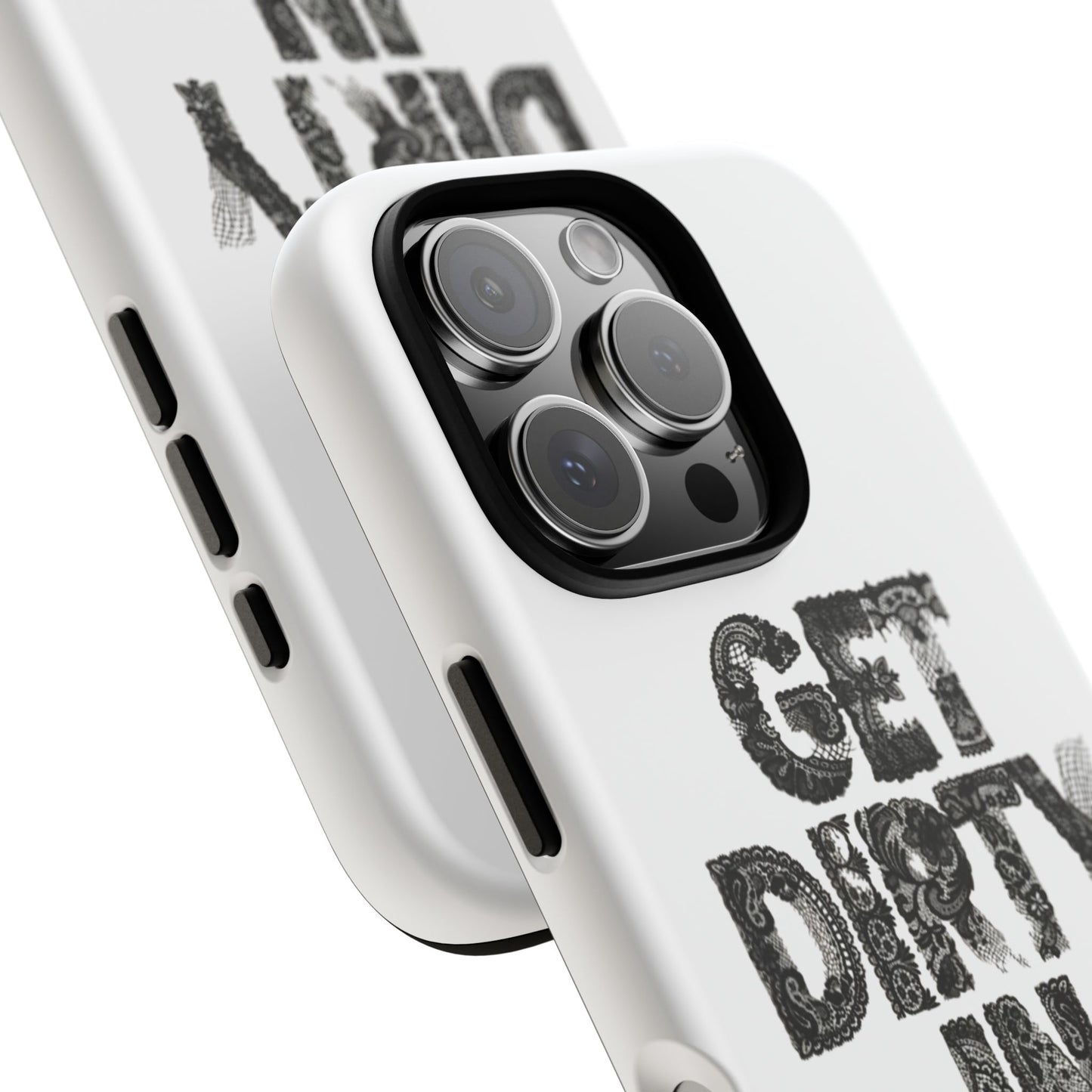 Get Dirty in Paris Phone Case