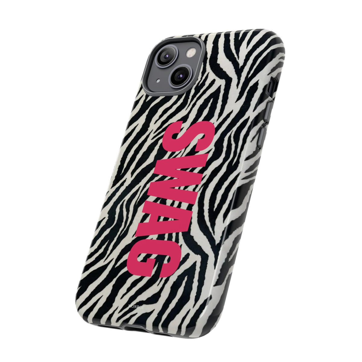Zebra Print  "SWAG" Tough Case