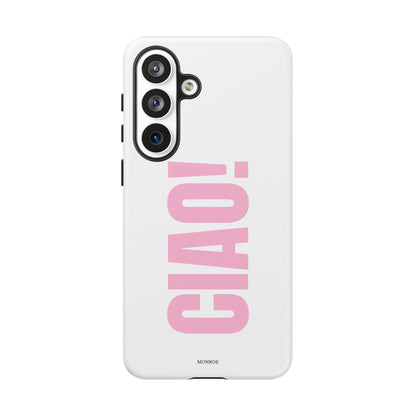 Pink "CIAO!" Tough Case