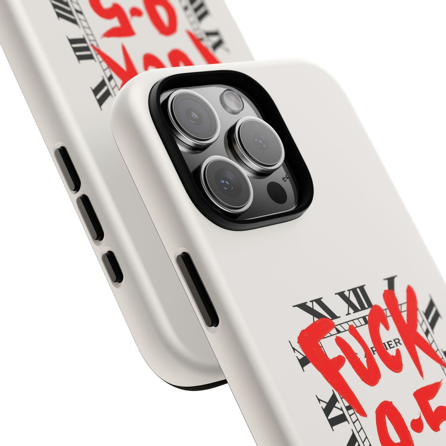 No 9-5 Tough Case