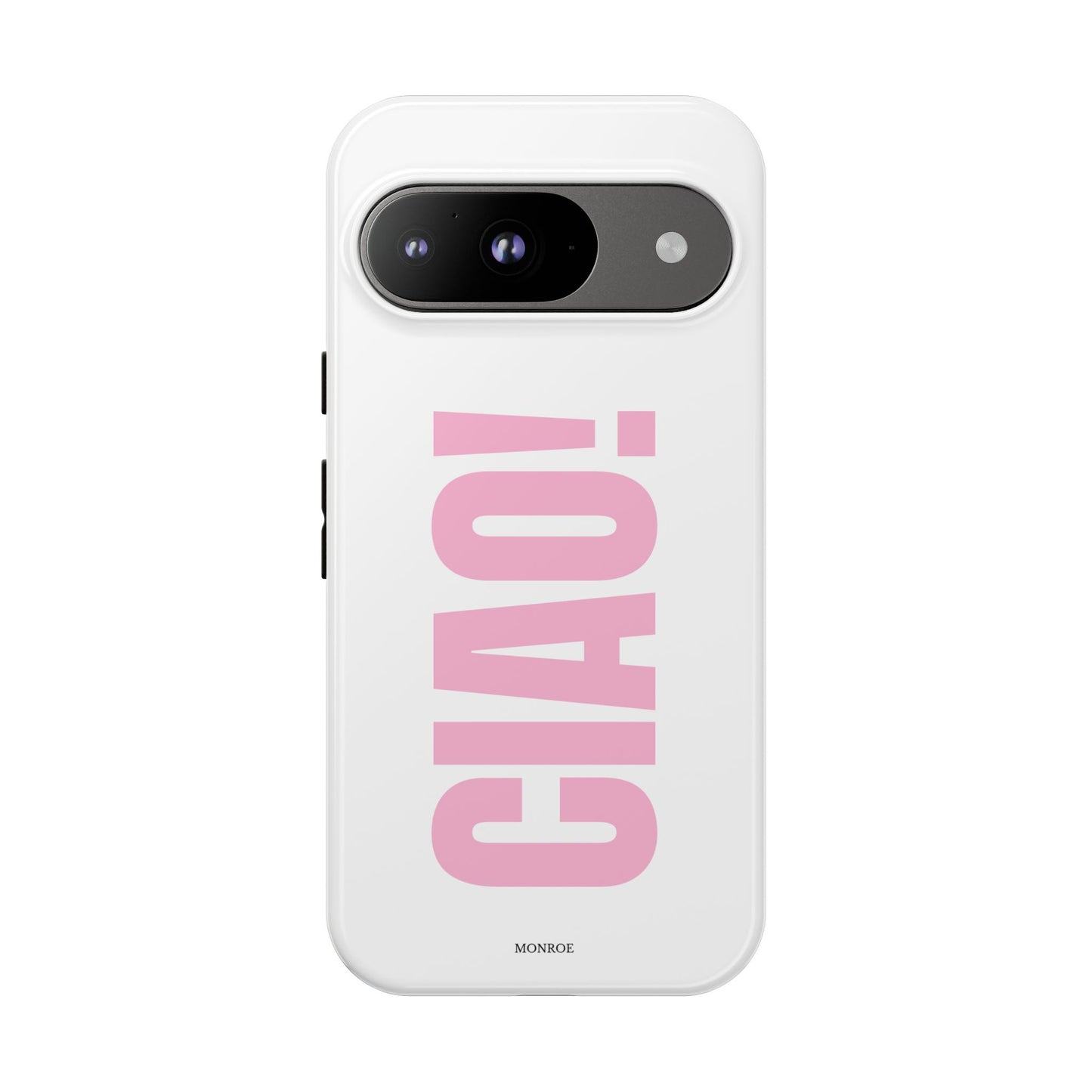 Pink "CIAO!" Tough Case