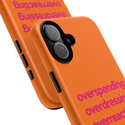 Overspending Tough Case