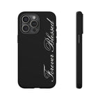"Forever Blessed" Black Phone Cover