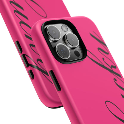 Hot Pink 'Lucky' Tough Case