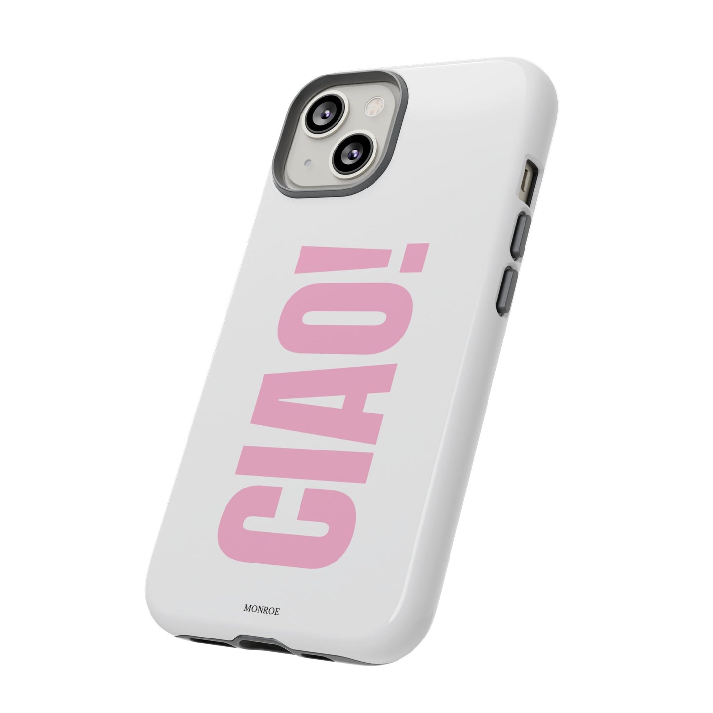 Pink "CIAO!" Tough Case