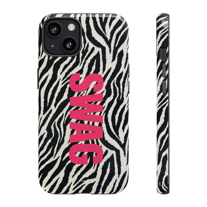 Zebra Print  "SWAG" Tough Case
