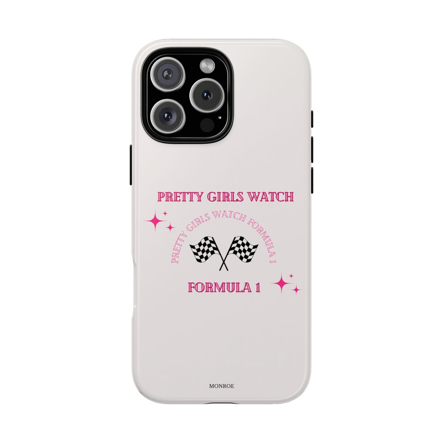 “Pretty Girls Watch Formula 1” Tough Case