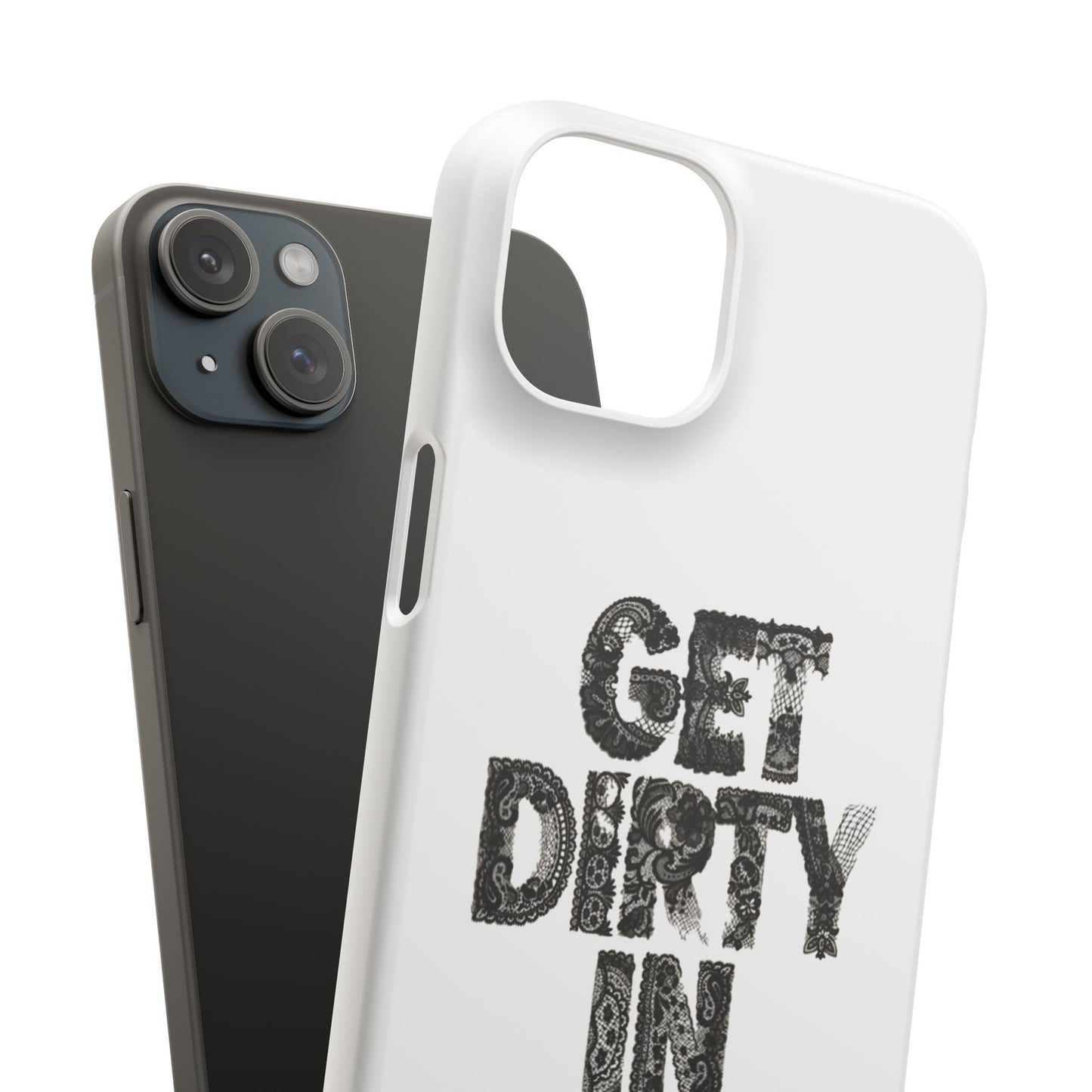 Get Dirty in Paris White Snap Case