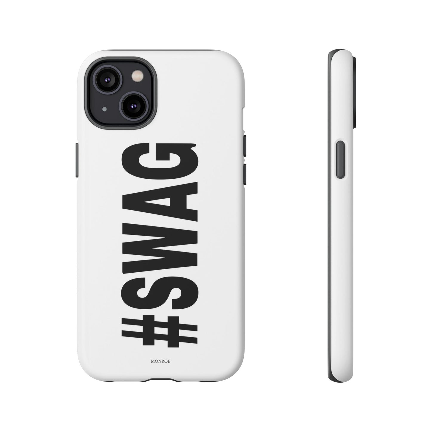 Original #SWAG Tough Case