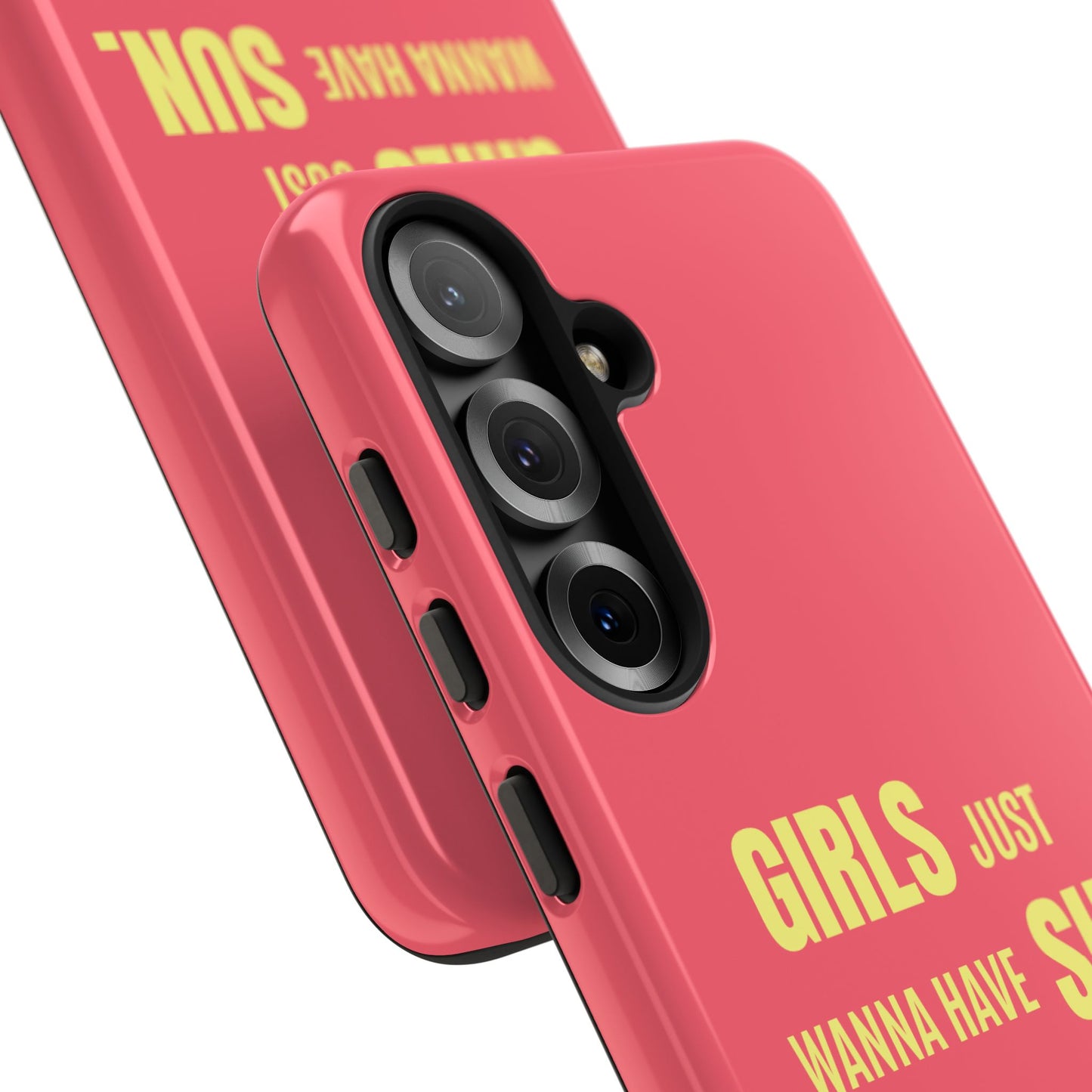 Girls Just Wanna Have Sun Tough Case